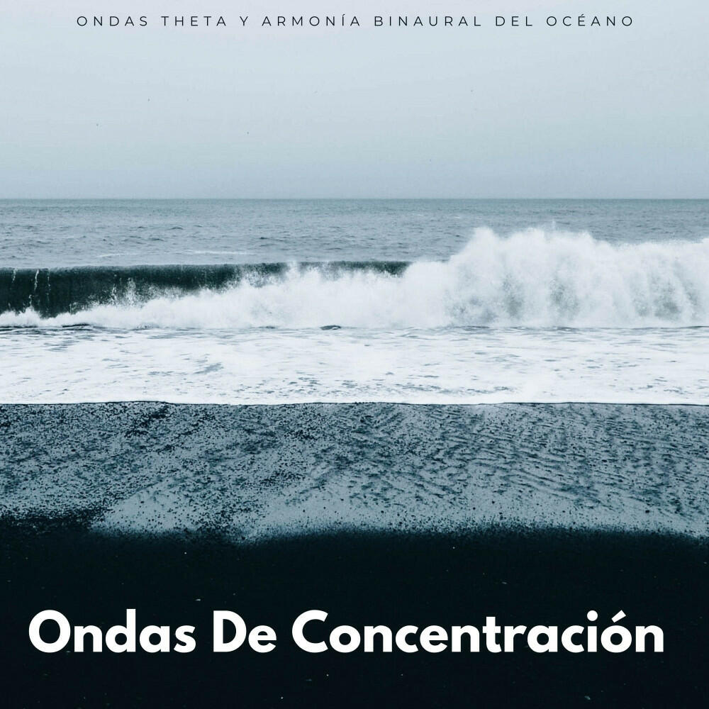 Ondas cerebrales binaurales Ondas De Concentración Ondas Theta Y