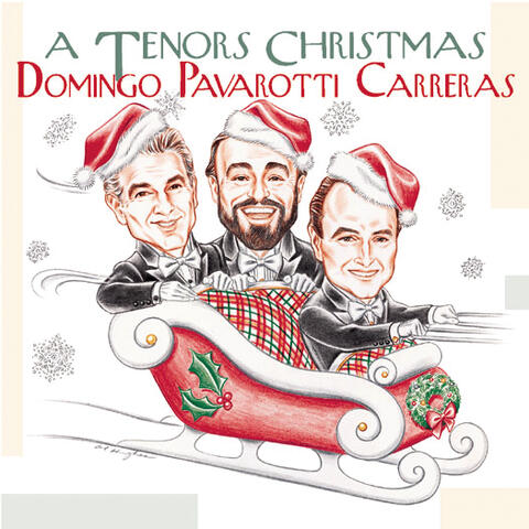 The Three Tenors A Tenors Christmas IHeart