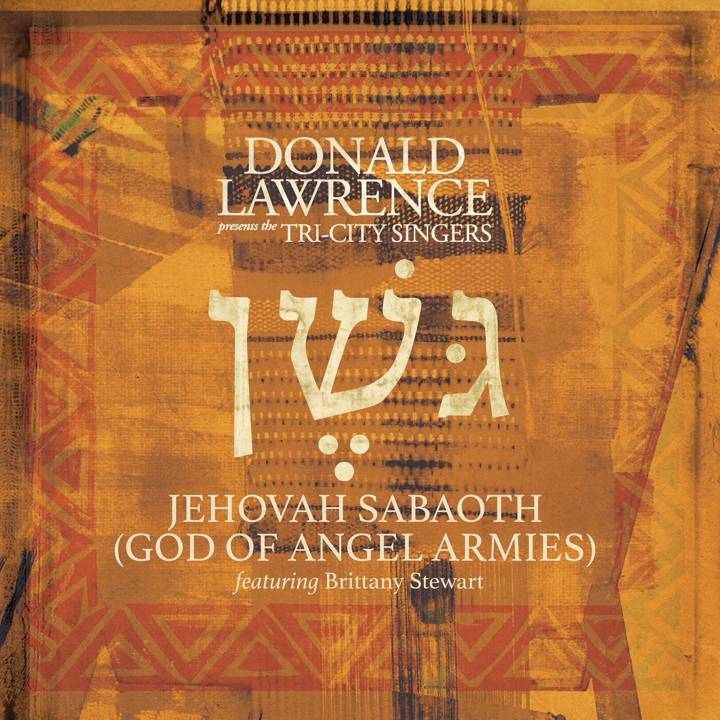 god of angel armies donald lawrence