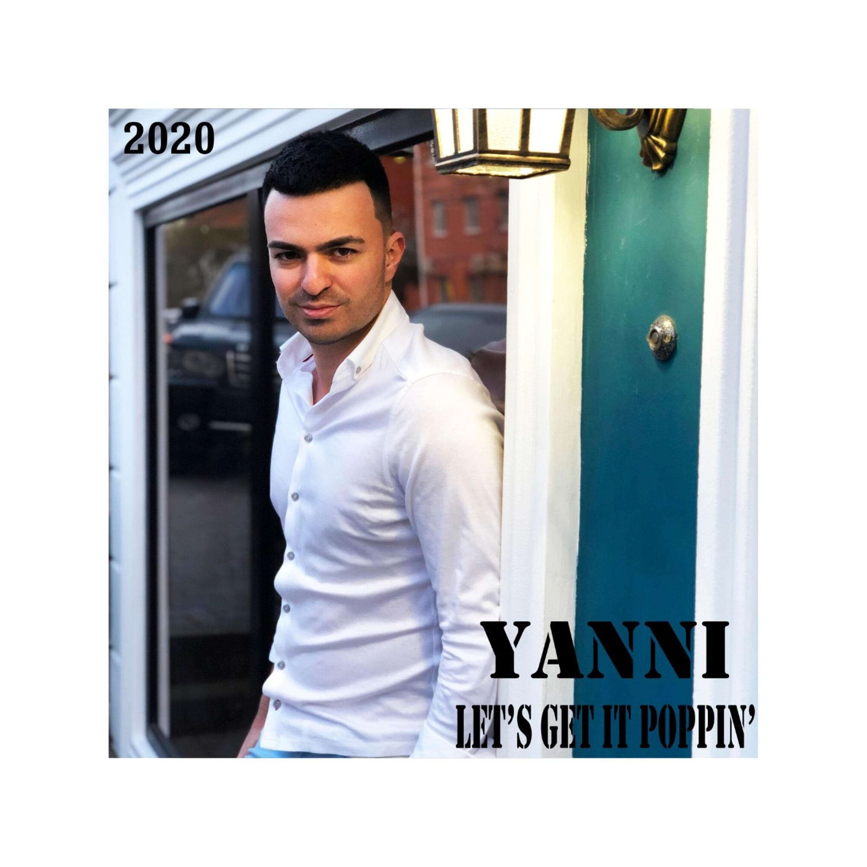 Yanni Let’s Get It Poppin’ iHeart