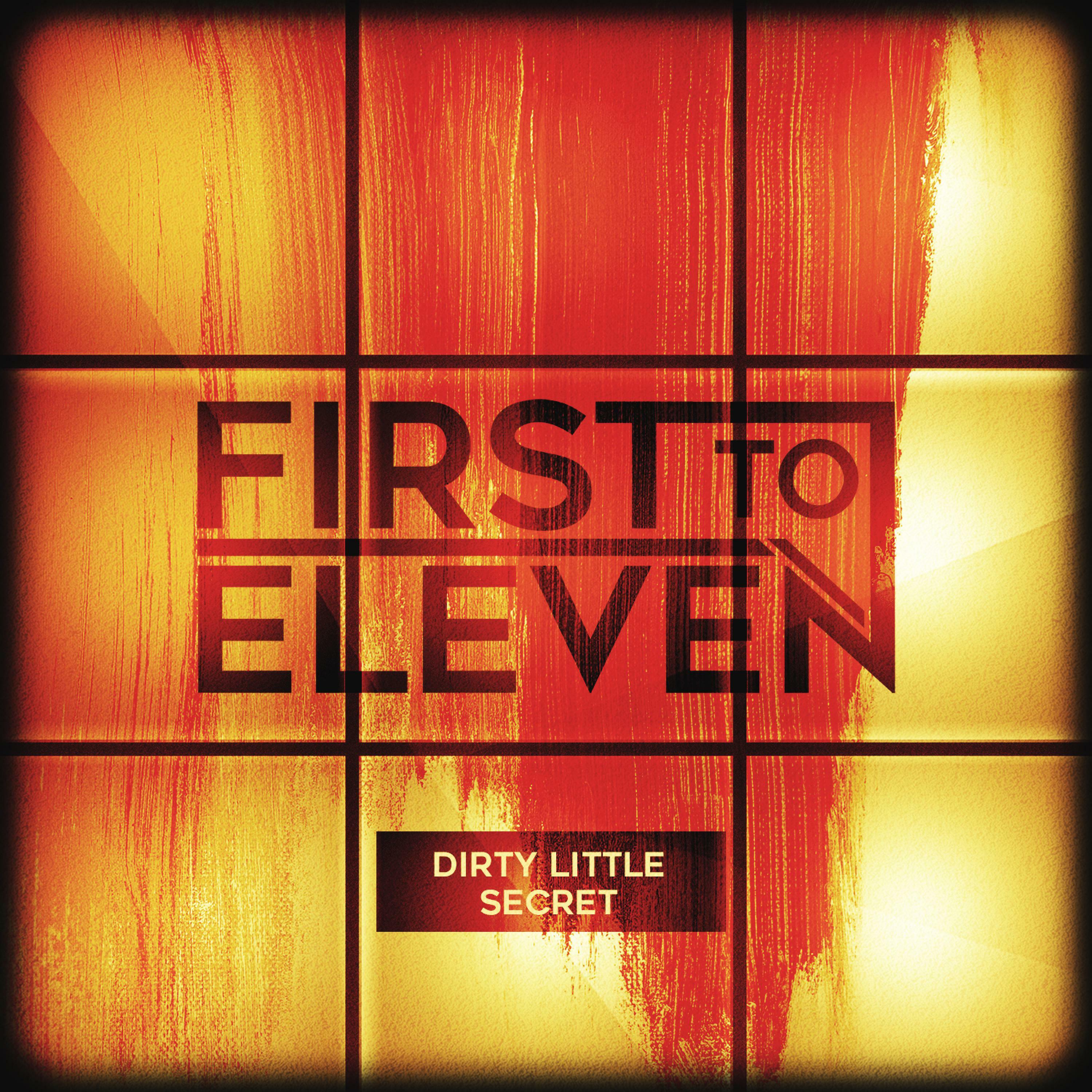 first-to-eleven-dirty-little-secret-iheart