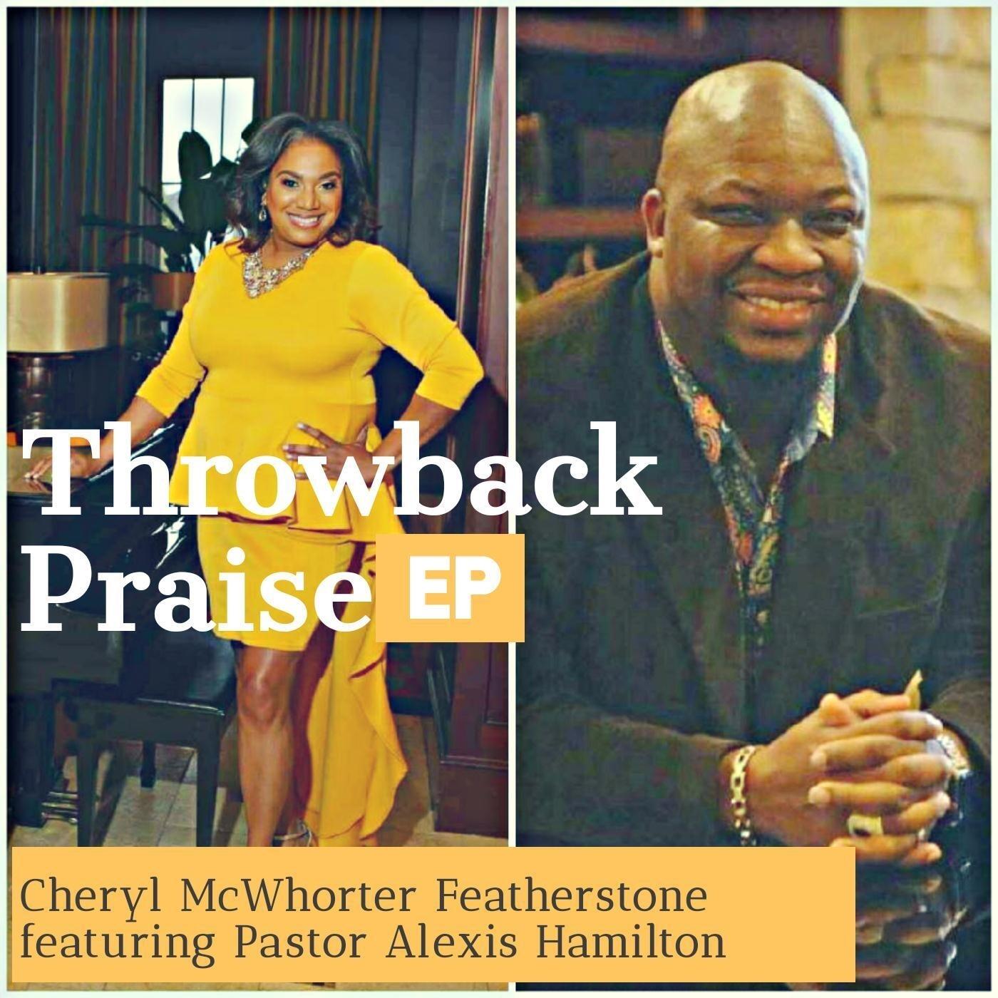 Cheryl McWhorter Featherstone & Pastor Alexis Hamilton Throwback
