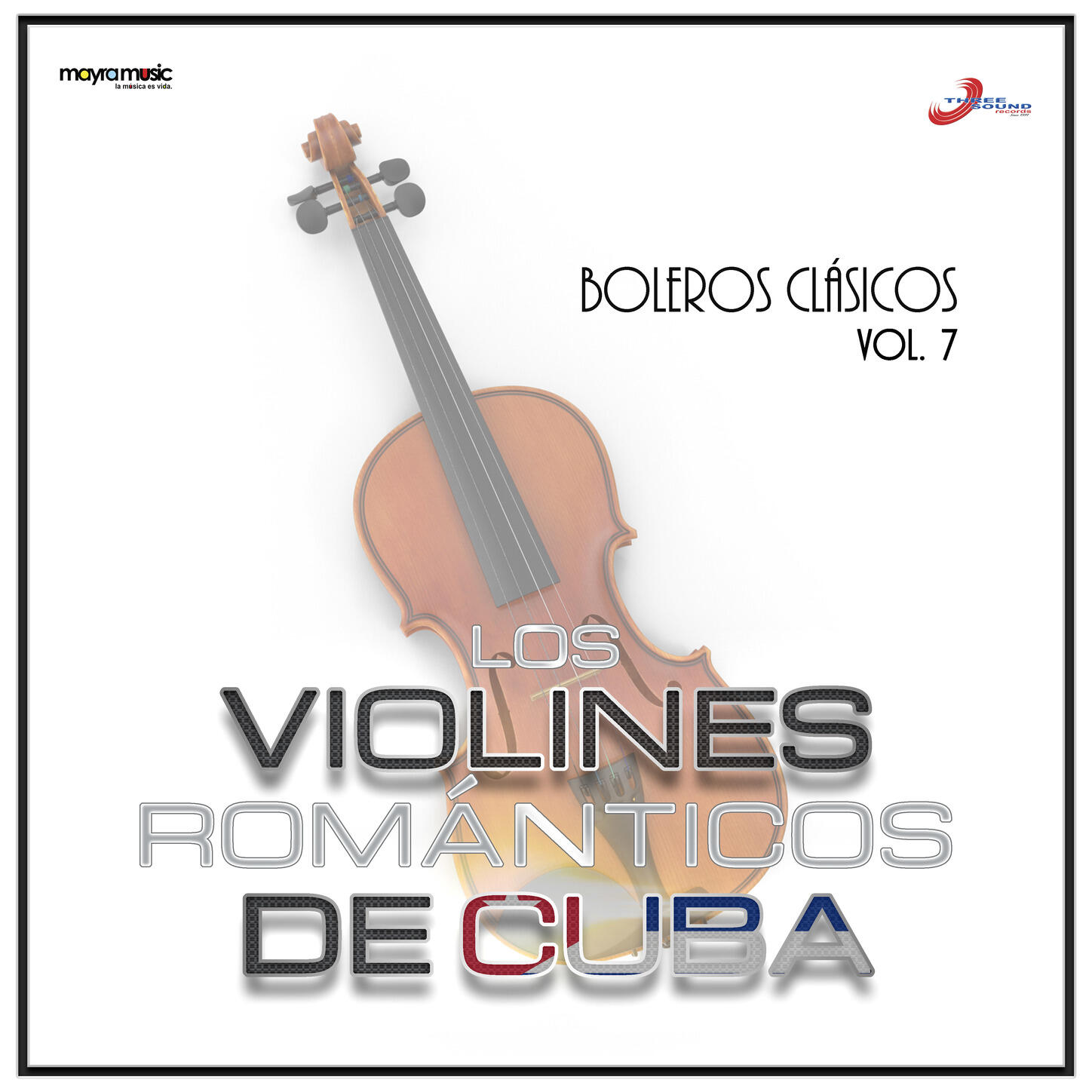 Violines Romaticos De Cuba Volumen 7, Boleros Románticos iHeart