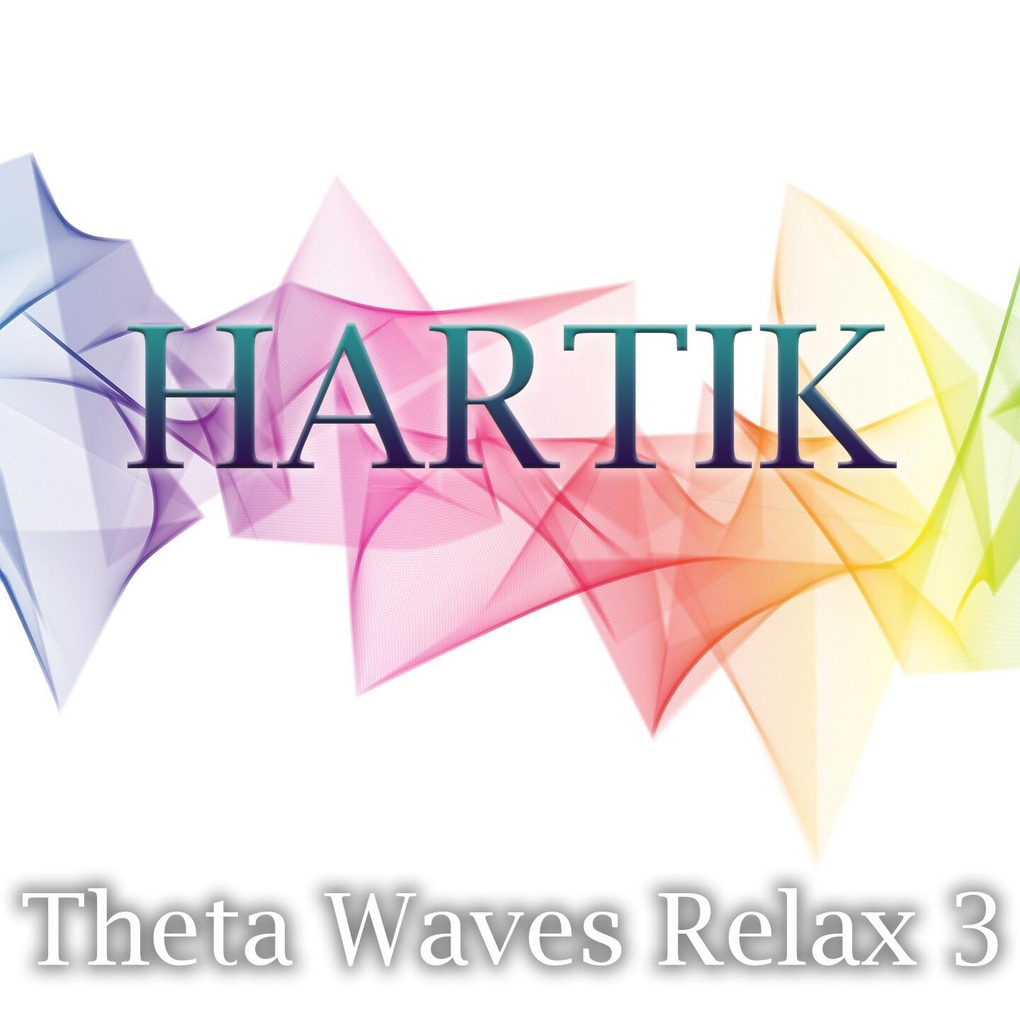 Hartik - Theta waves relax | iHeart