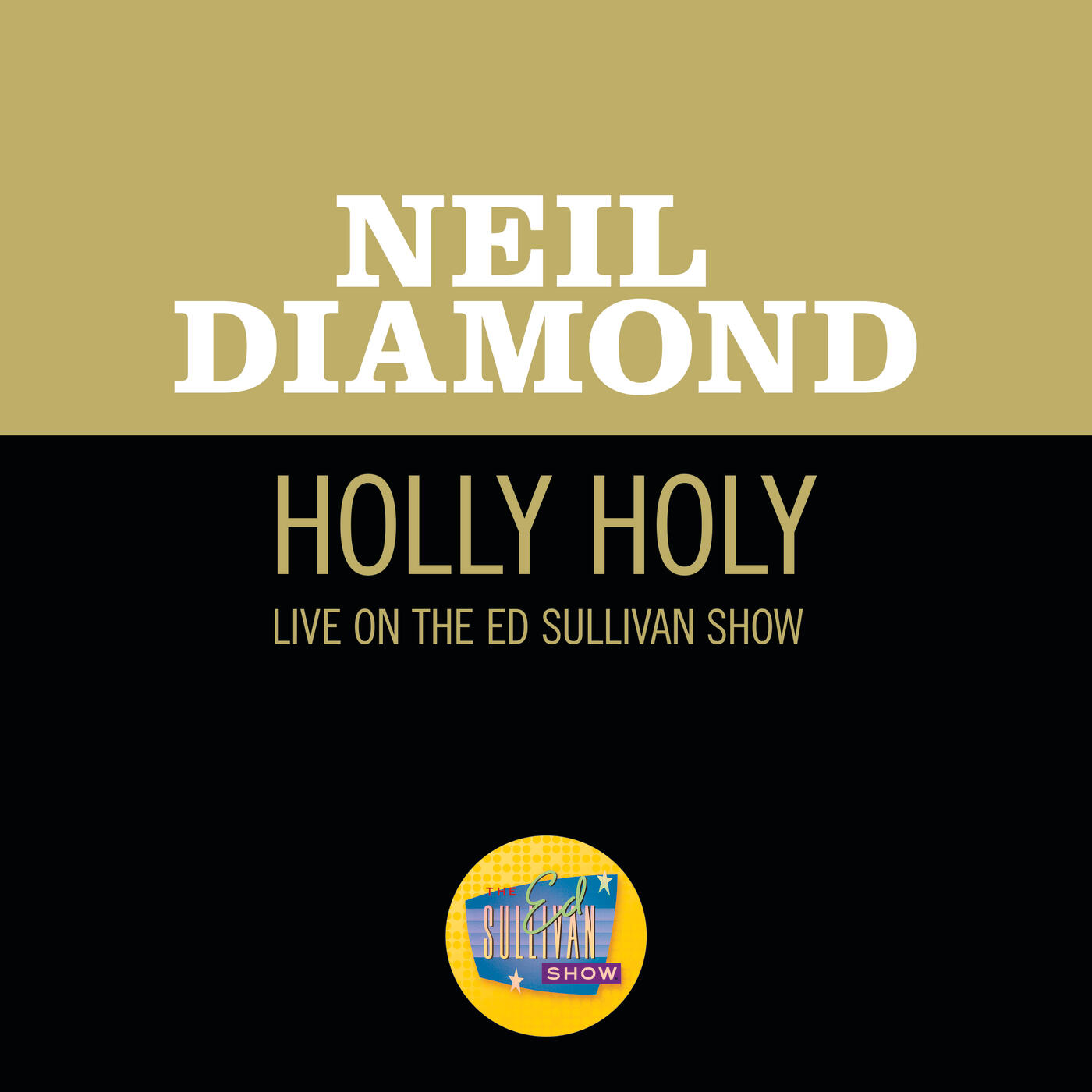 Neil Diamond - Holly Holy | iHeart