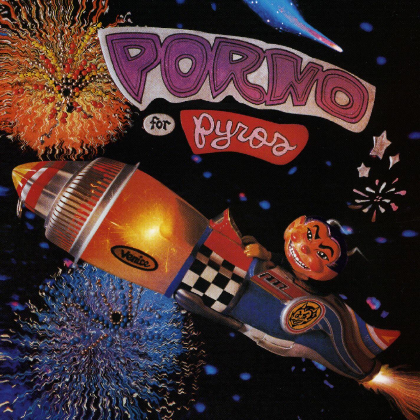 porno-for-pyros-porno-for-pyros-iheart