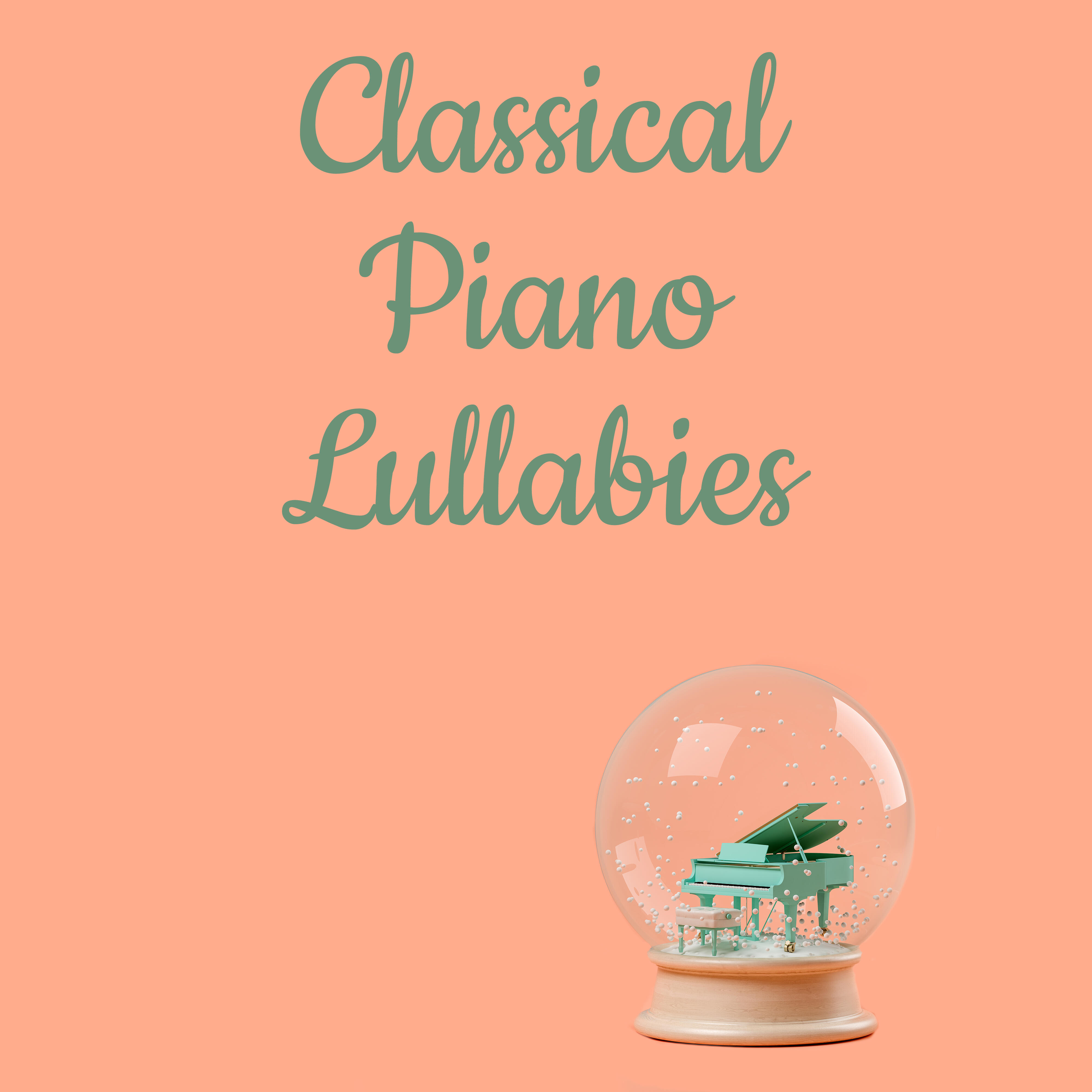 Relaxing Classical Piano Music - Classical Piano Lullabies | iHeart