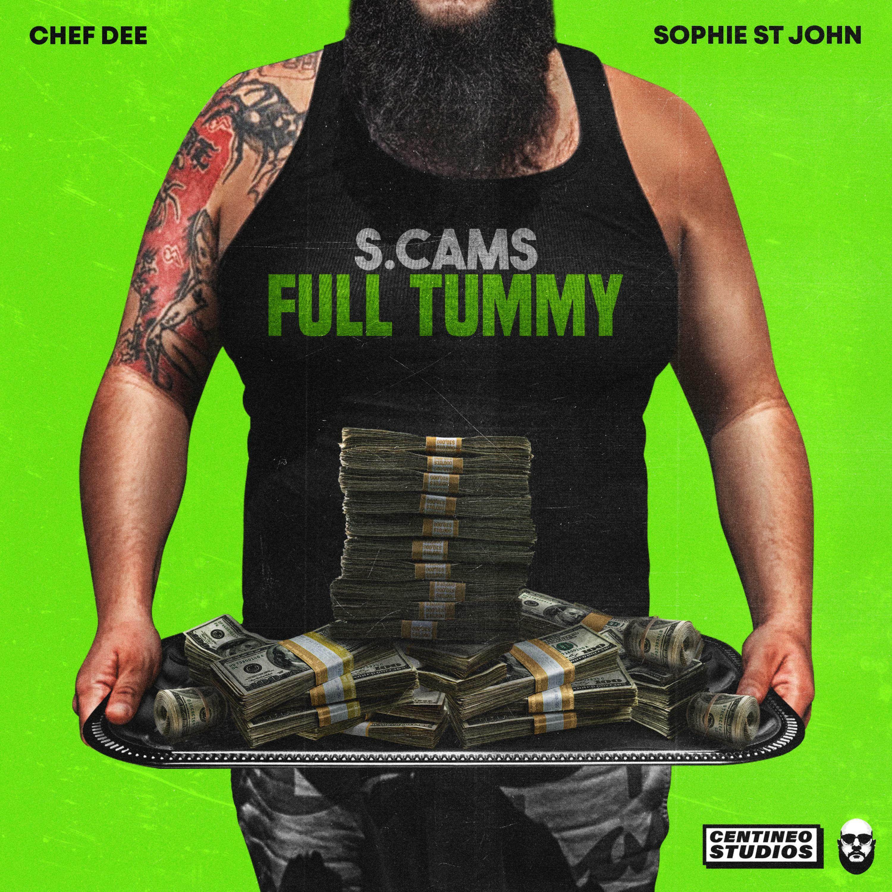 Scams Full Tummy (feat. Chef Dee & Sophie St. John) iHeart