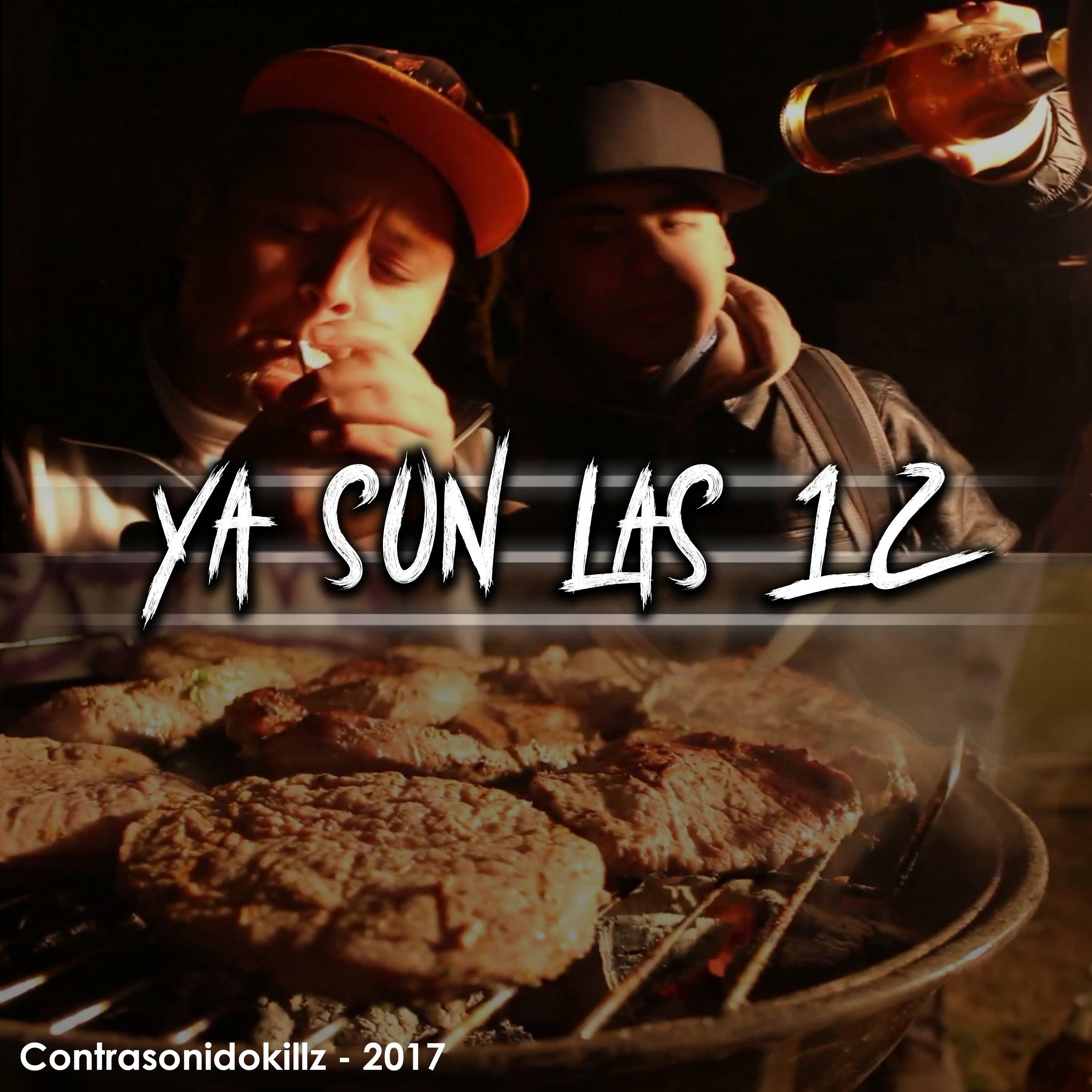 Contrasonidokillz - Ya Son Las 12 | iHeart