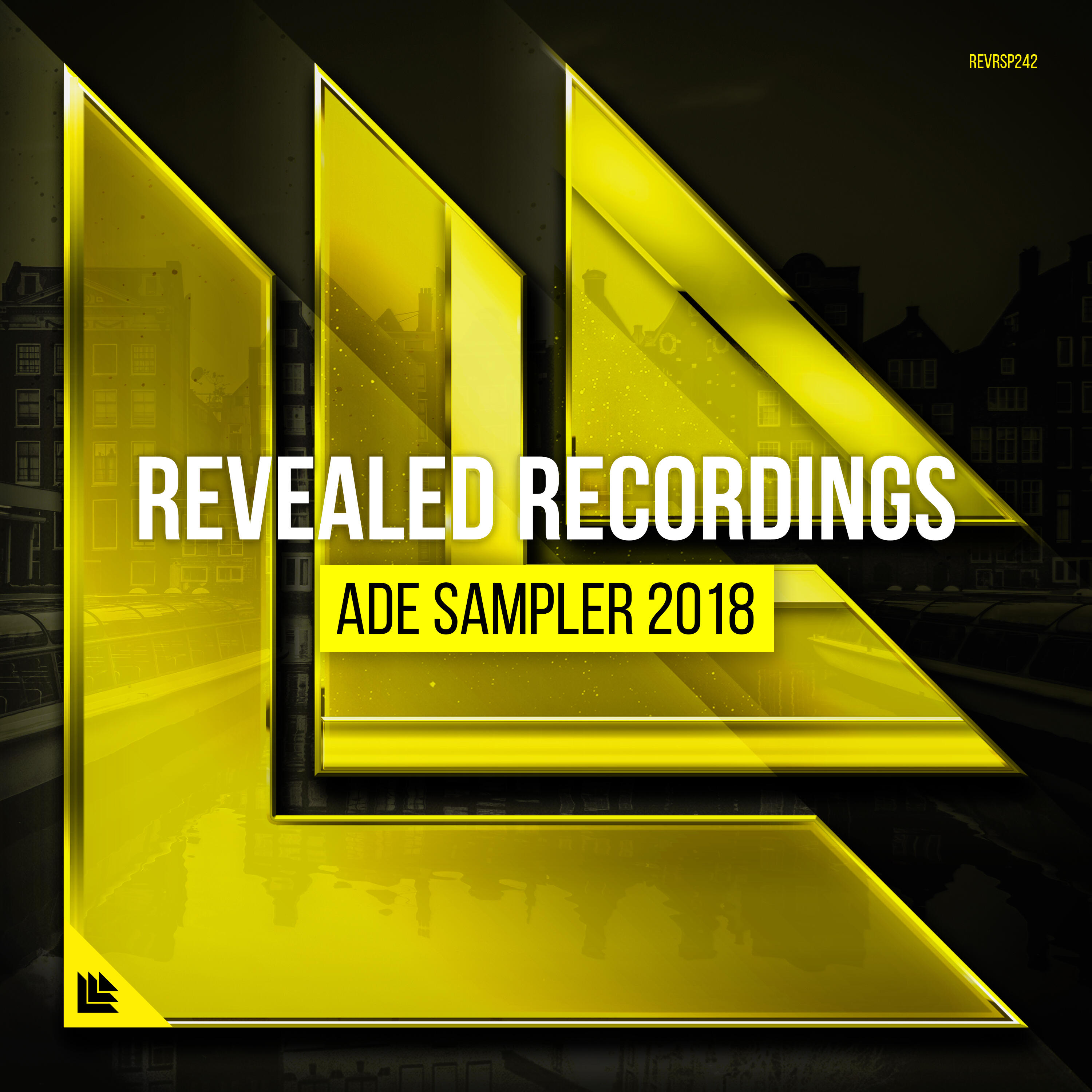 Revealed Recordings Revealed Recordings presents ADE Sampler 2018