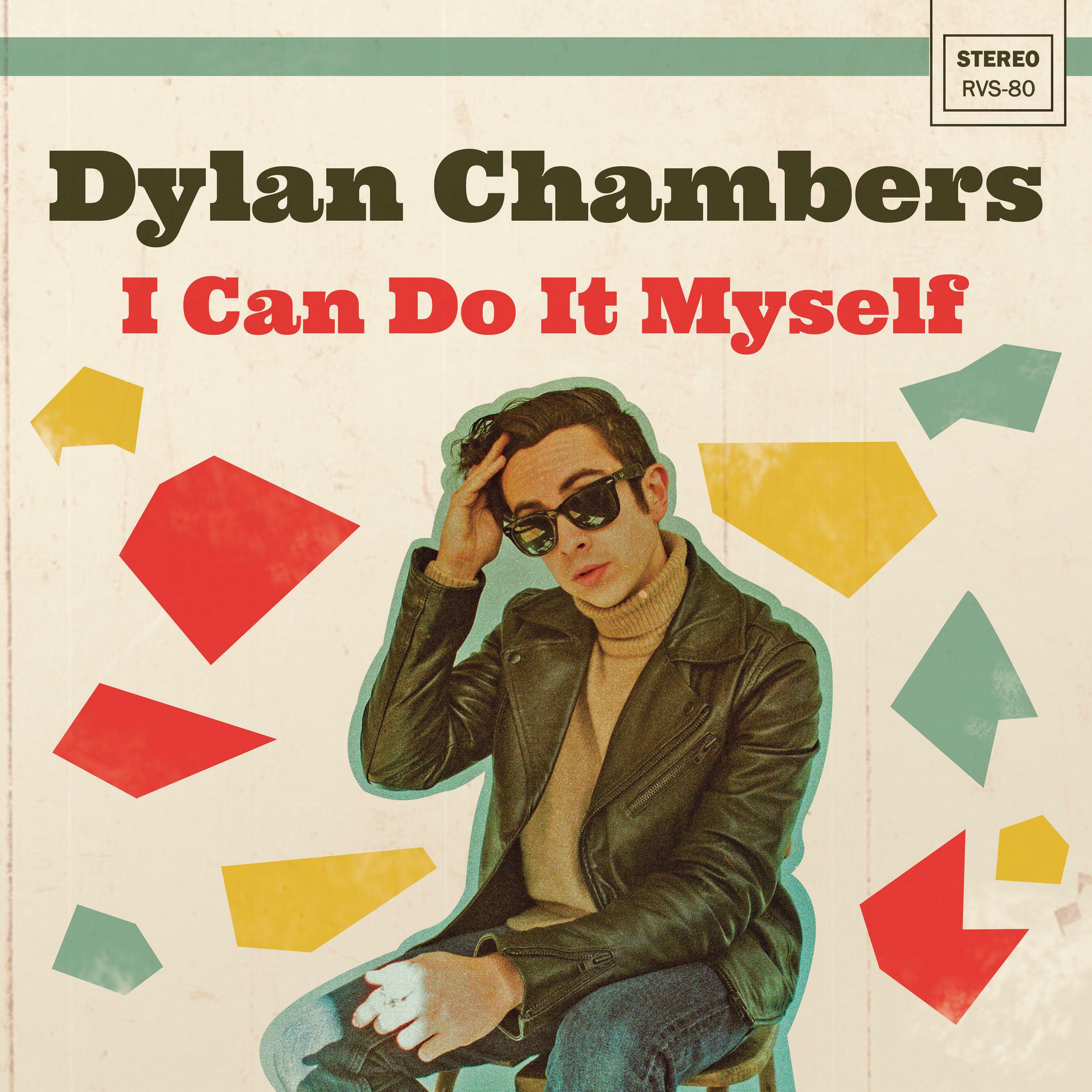 Dylan Chambers - I Can Do It Myself | iHeart