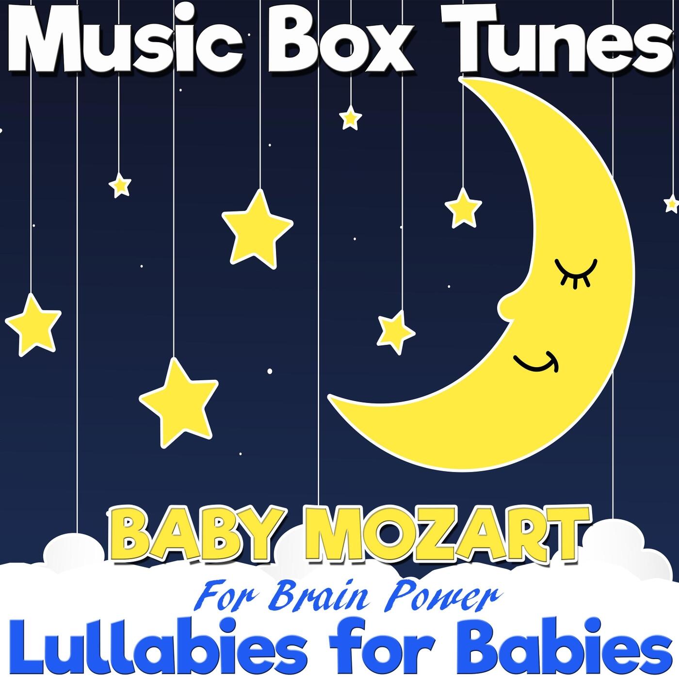 Music Box Tunes Lullabies for Babies Baby Mozart for Brain Power iHeart
