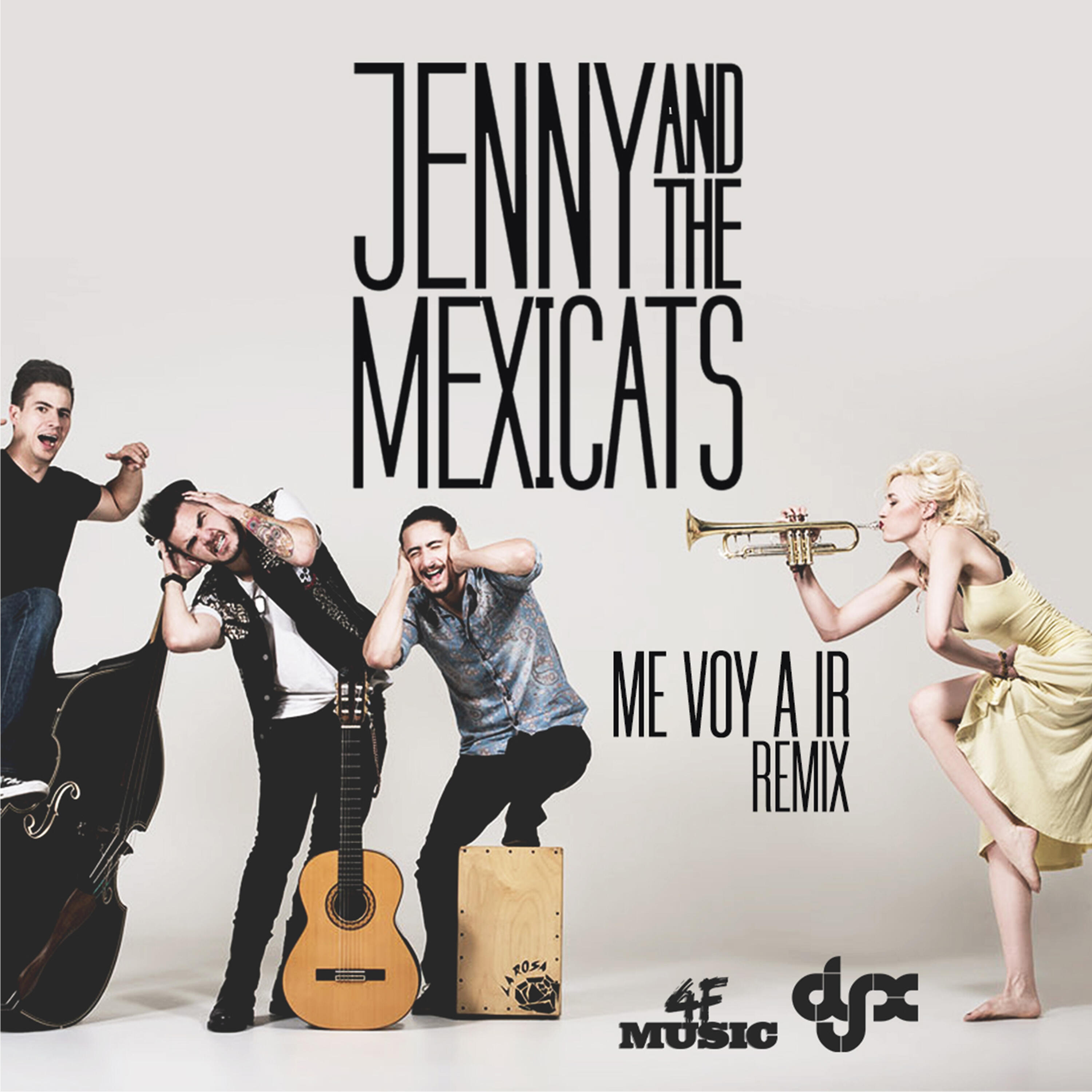 Jenny And The Mexicats Me Voy a Ir iHeart