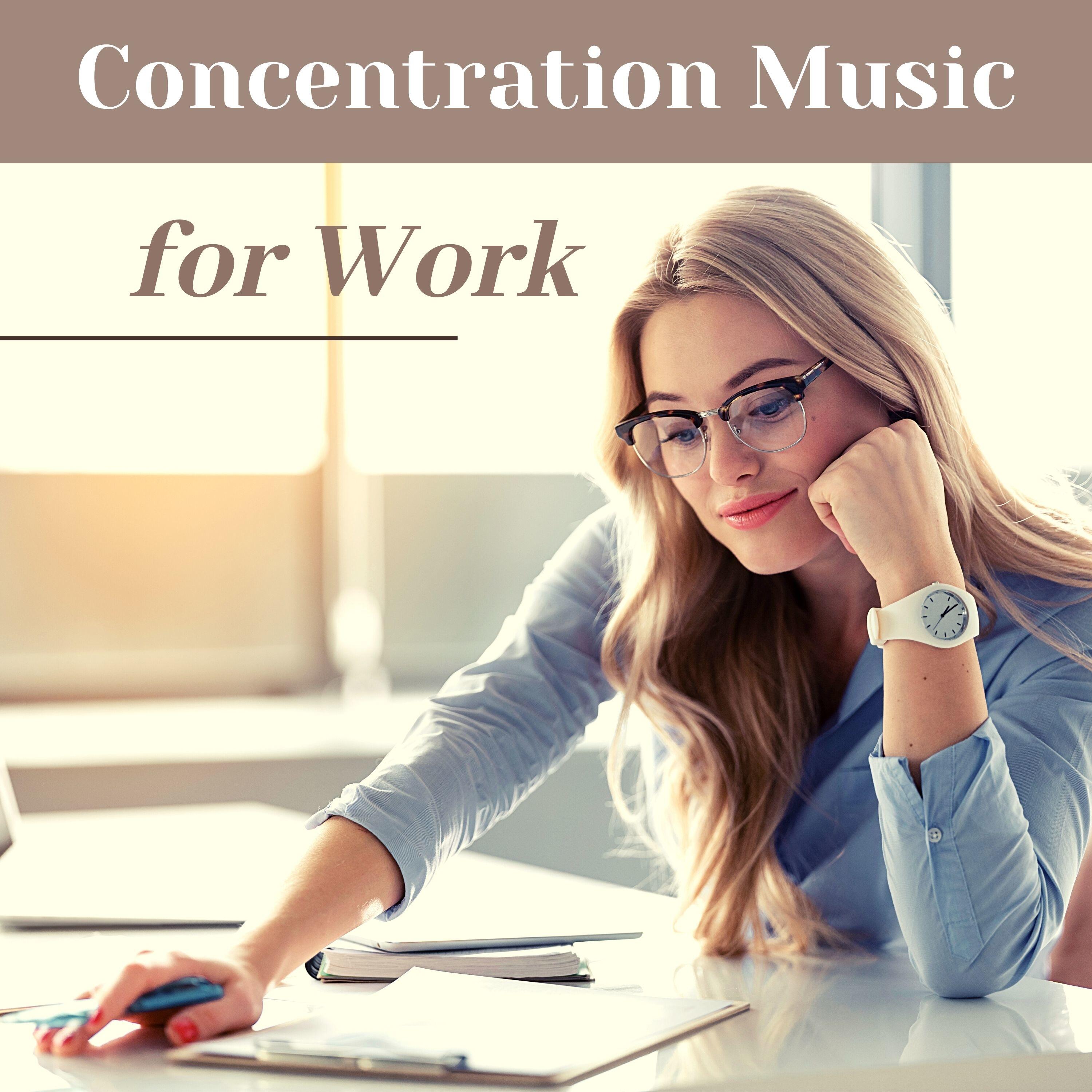 office music Concentration Music for Work Music to Increase