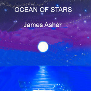 James Asher - Ocean of Stars | iHeart