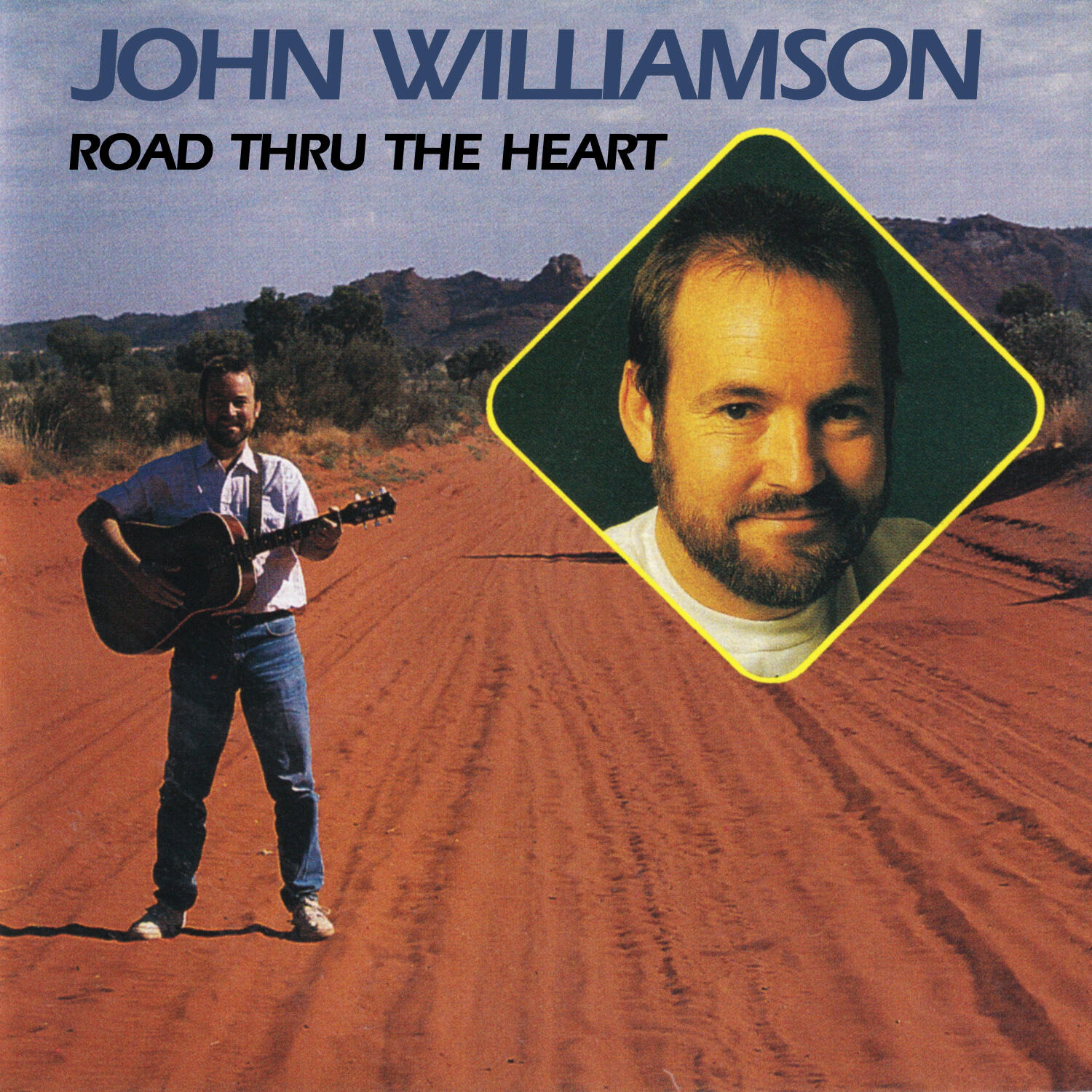 John Williamson Road Thru The Heart iHeart