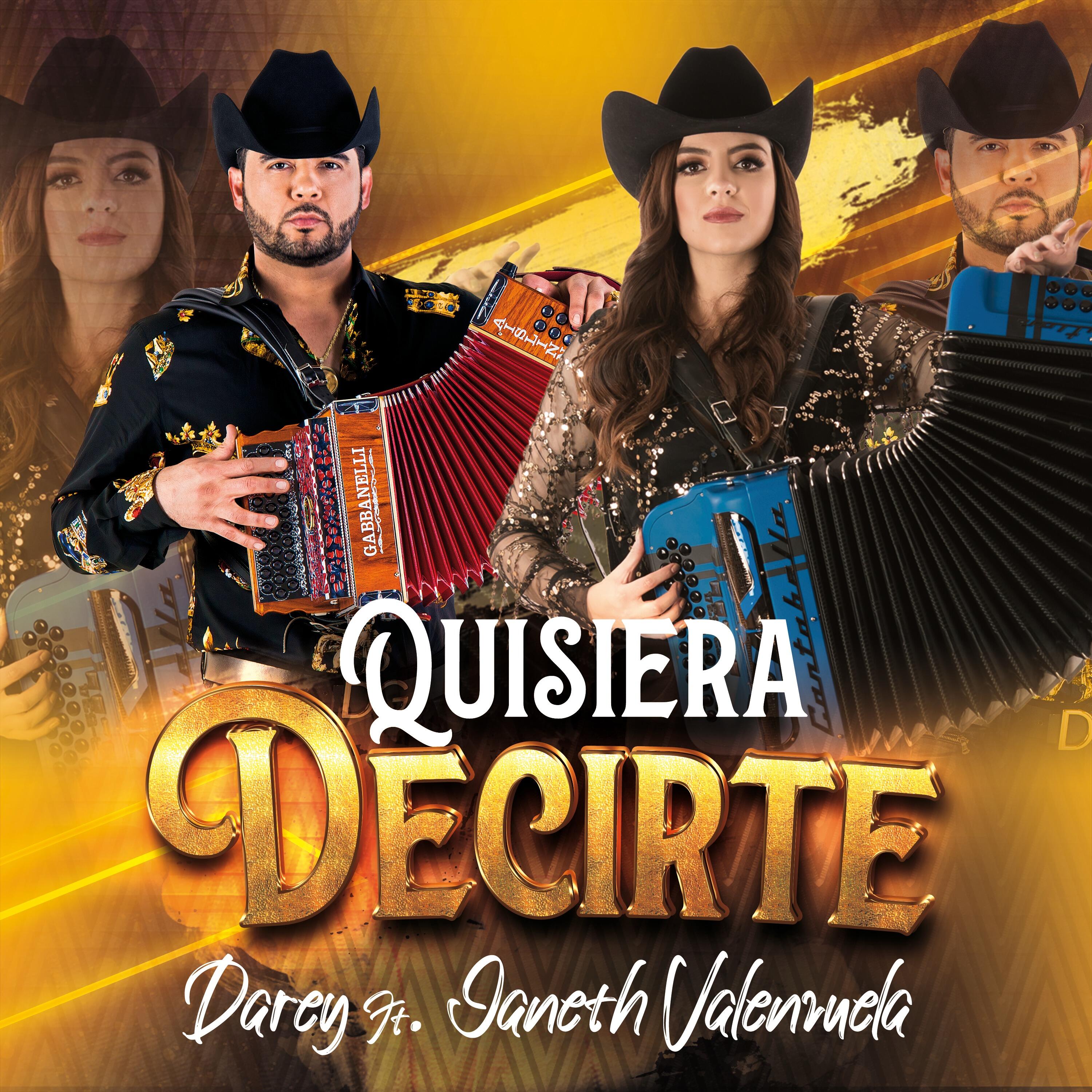 Los Dareyes De La Sierra Quisiera Decirte Feat Janeth Valenzuela Iheart 4840