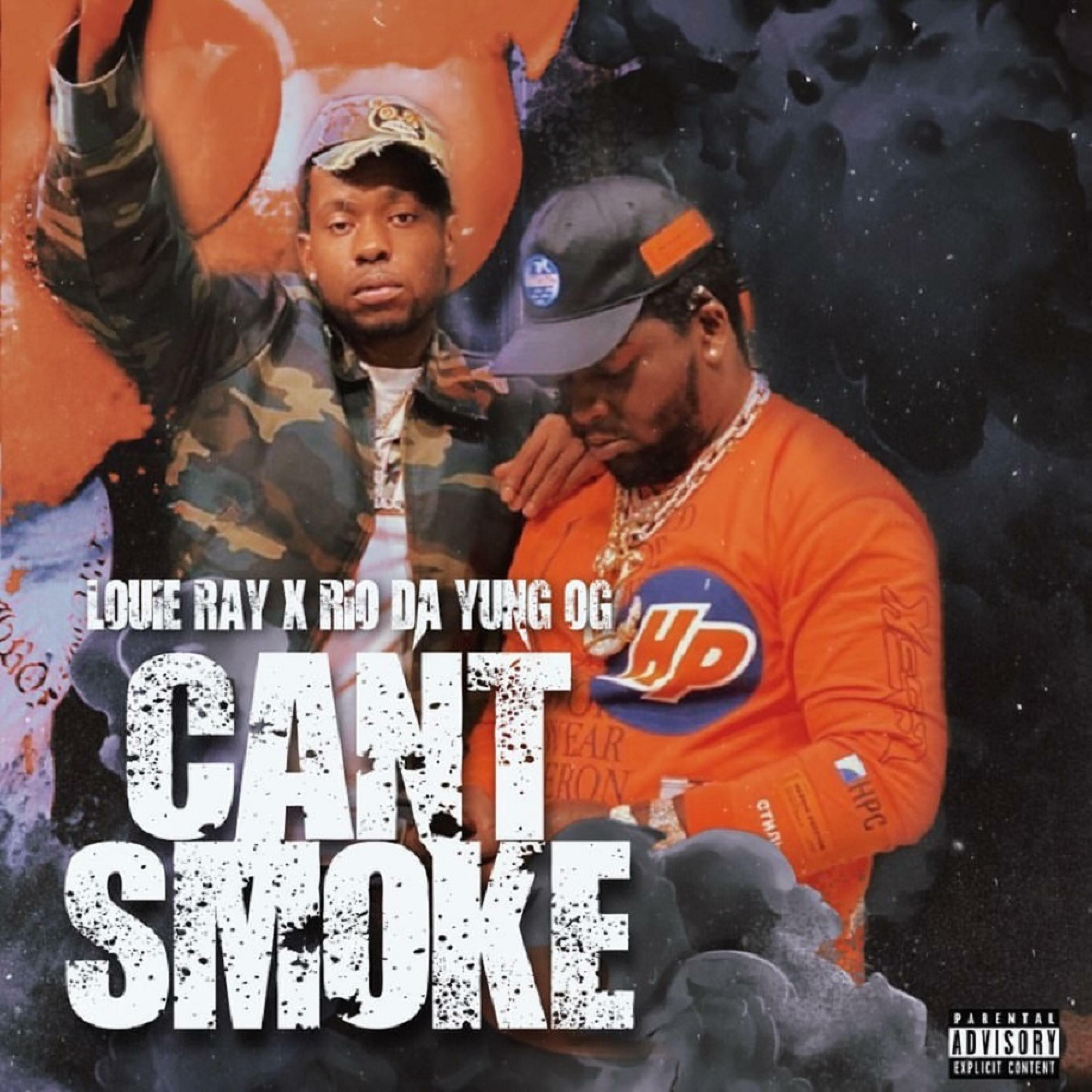 Louie Ray - Can't Smoke | iHeart