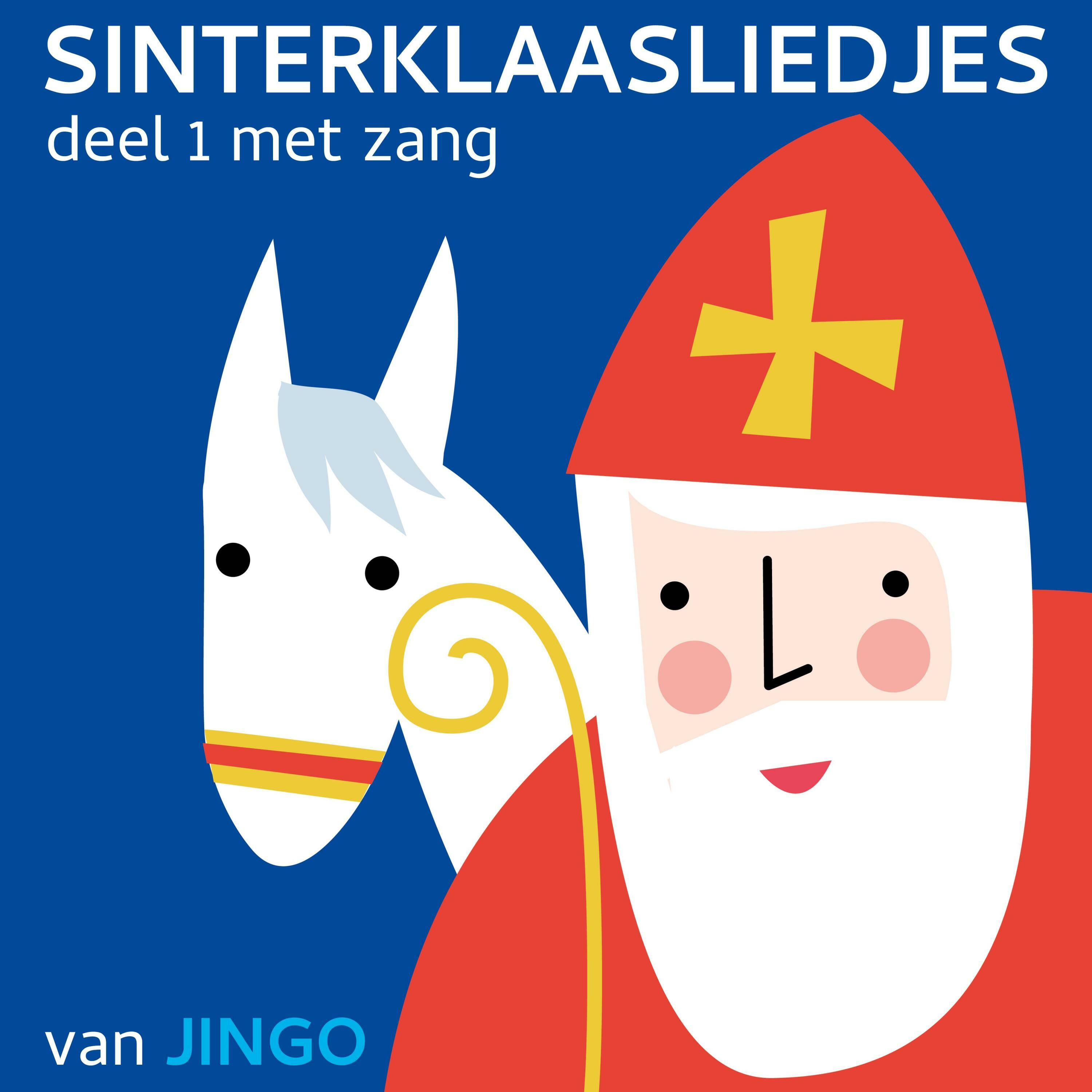 Oppositie Commotie Barmhartig Sinterklaasliedjes van JINGO - Sinterklaasliedjes Deel 1 Met Zang | iHeart