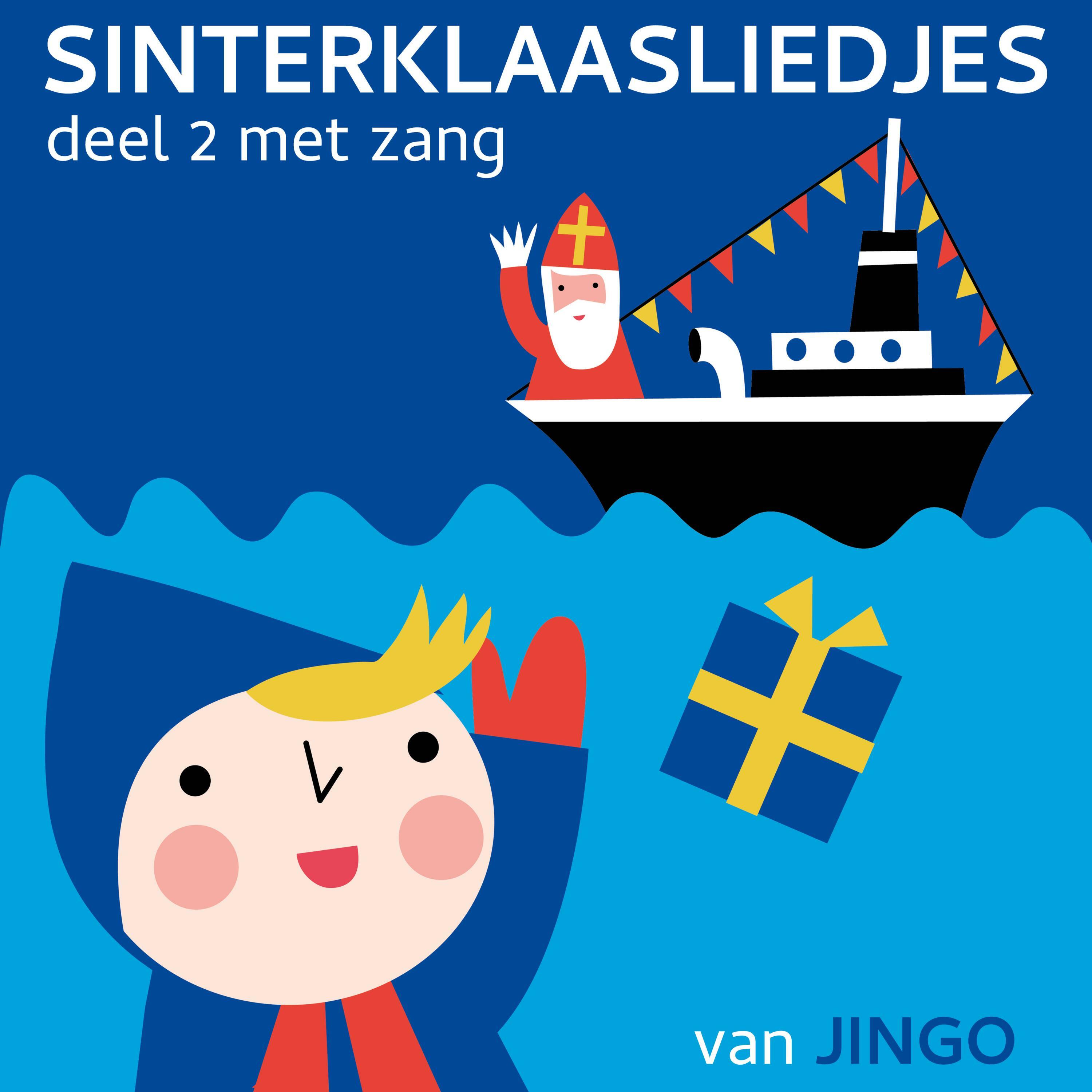 kamp draad Voorbereiding Sinterklaasliedjes van JINGO - Sinterklaasliedjes Deel 2 Met Zang | iHeart