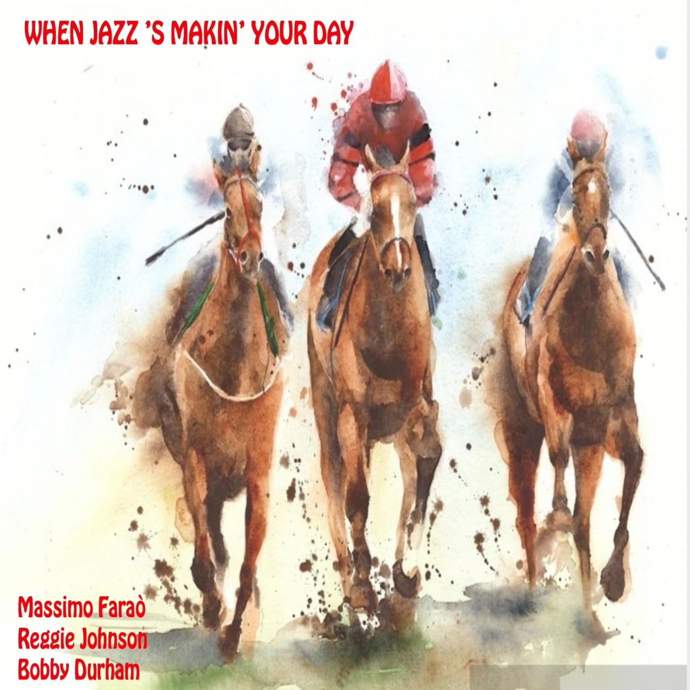 Massimo Faraò - When Jazz 'S Making Your Day | iHeart