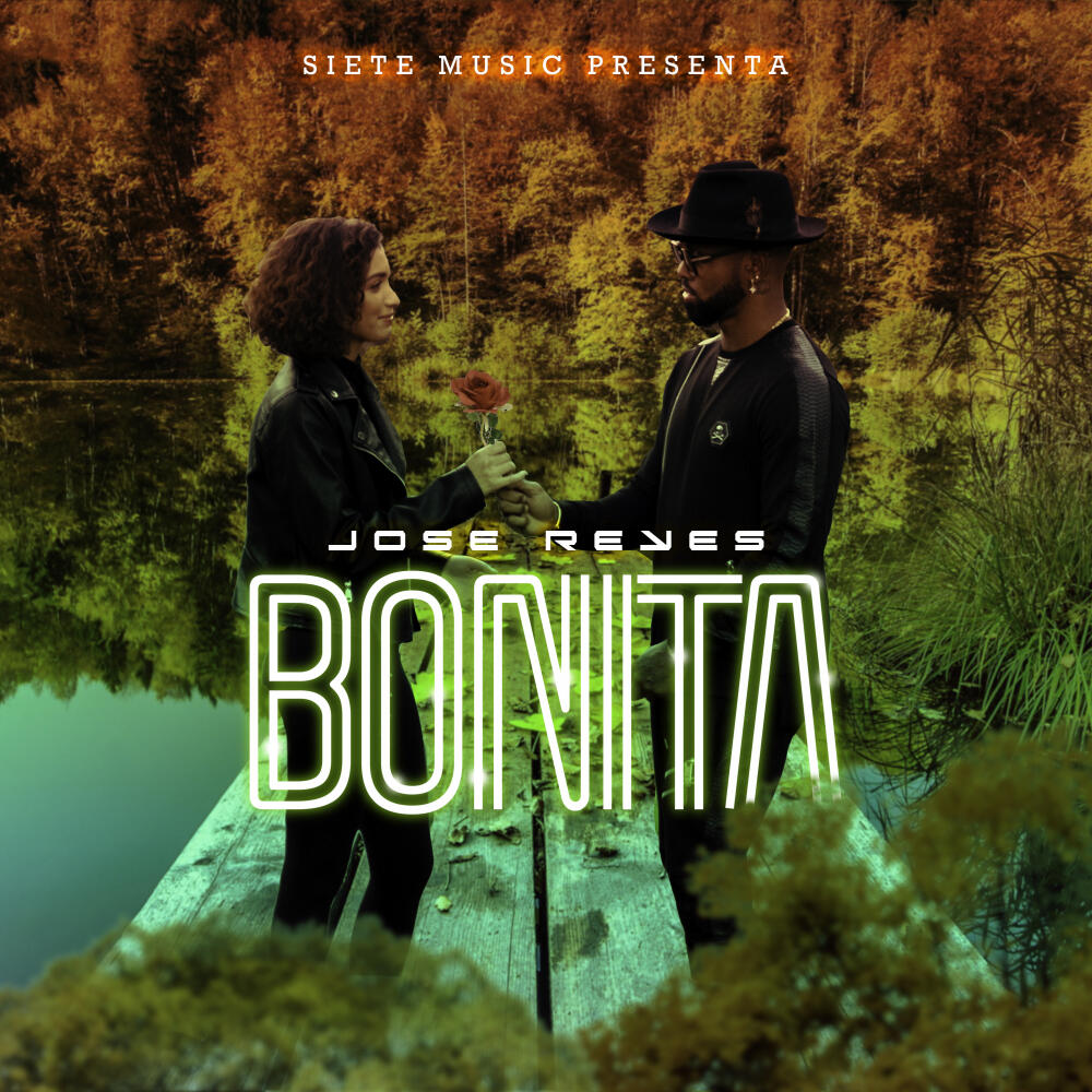 Jose Reyes - Bonita | iHeart