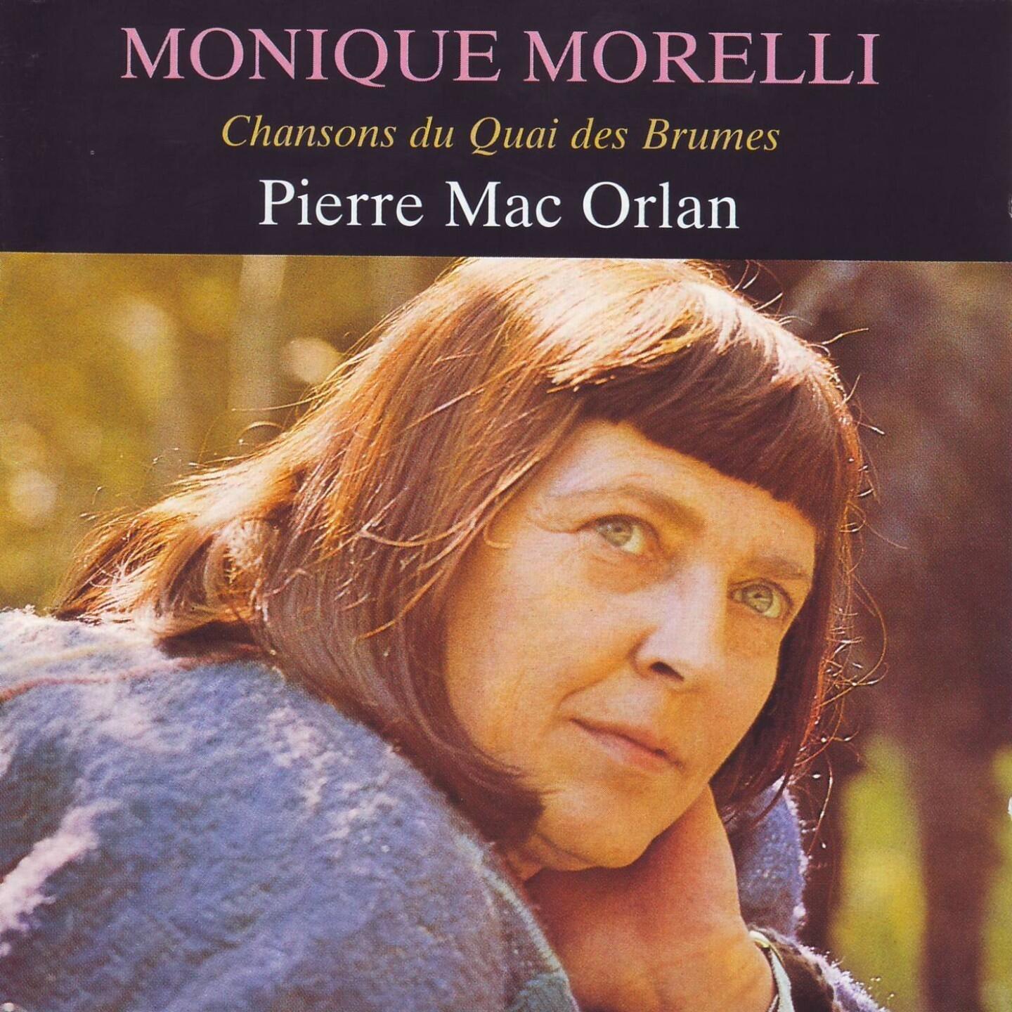 Monique Morelli - Chante mac orlan | iHeart