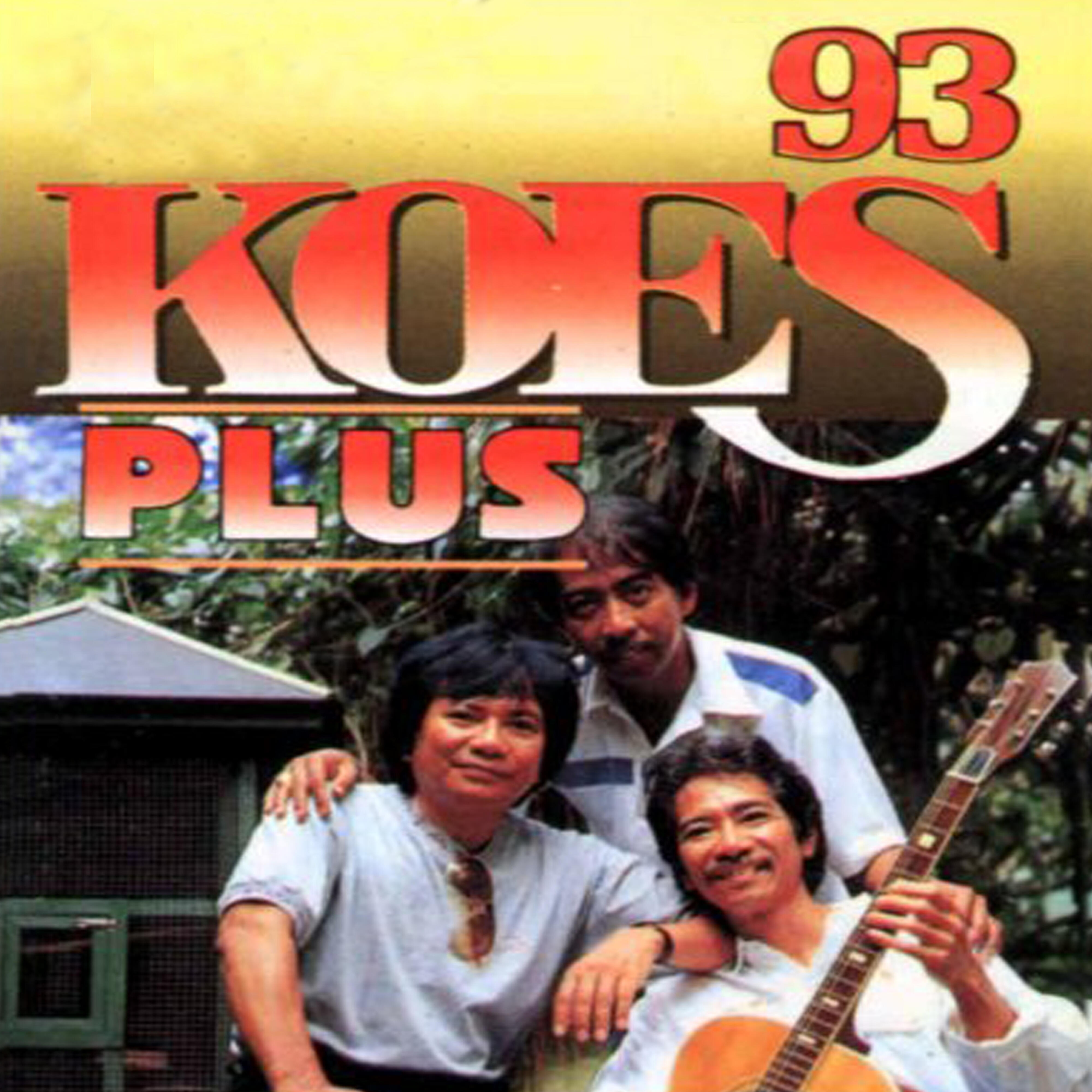 Koes Plus - 93 | iHeart
