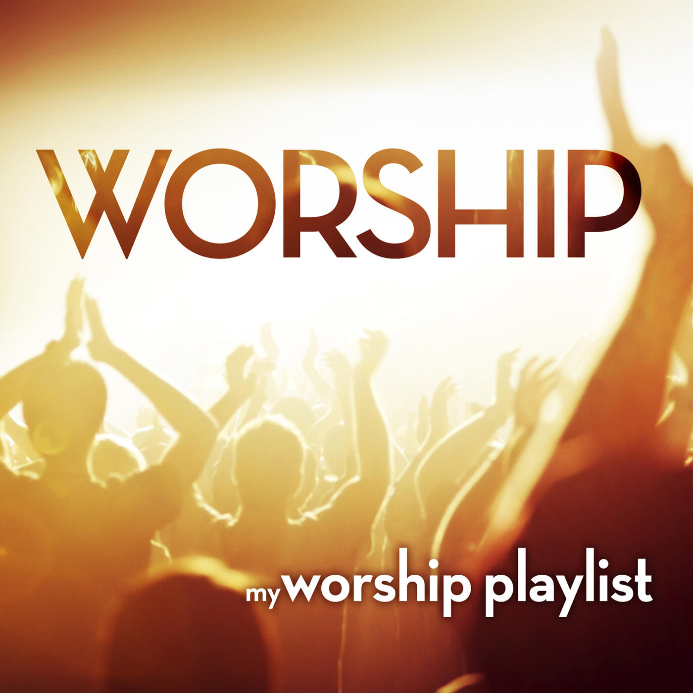 Various Artists - My Worship Playlist | iHeart