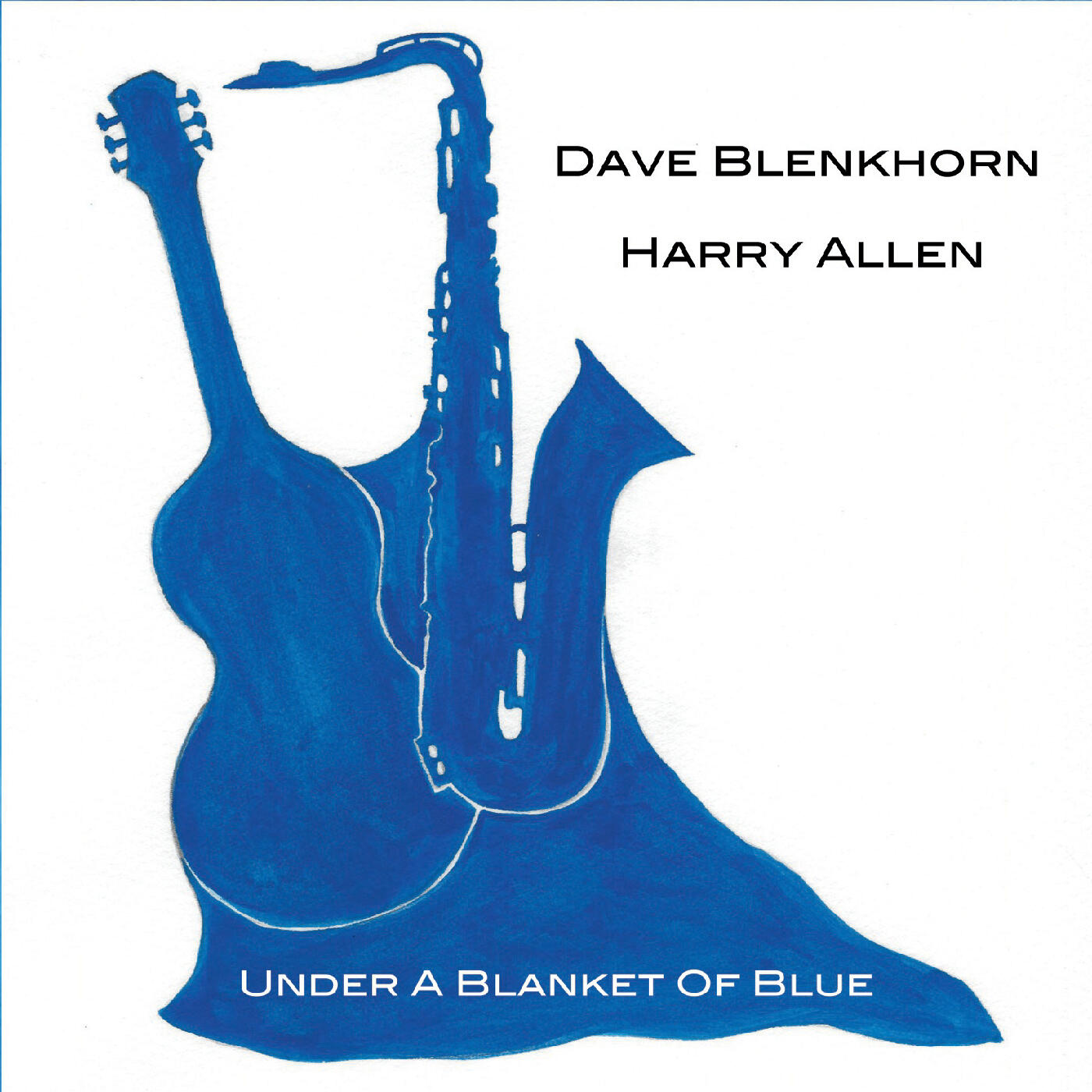 Dave Blenkhorn & Harry Allen Under a Blanket of Blue iHeart