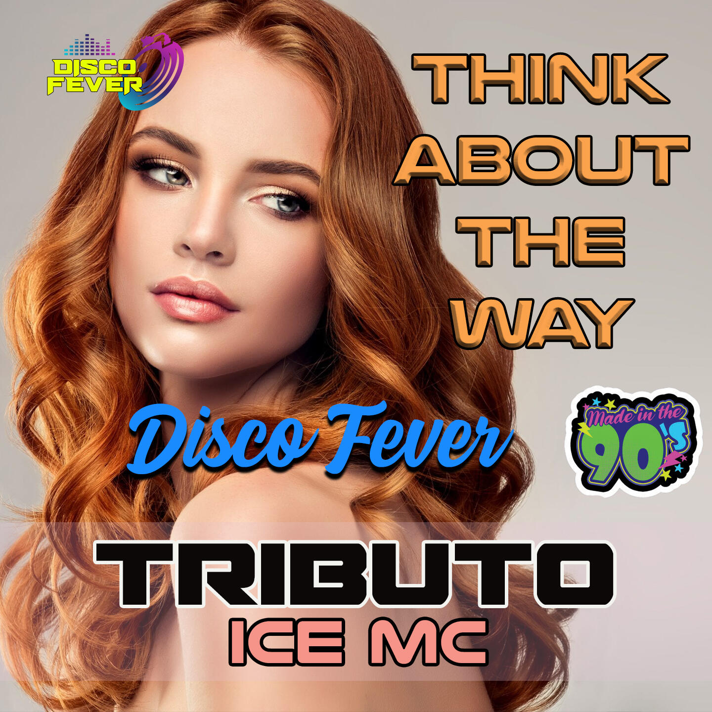 Disco Fever - Think About The Way | iHeart