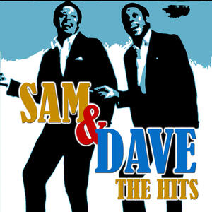 Sam & Dave - Sam And Dave - The Hits | iHeart