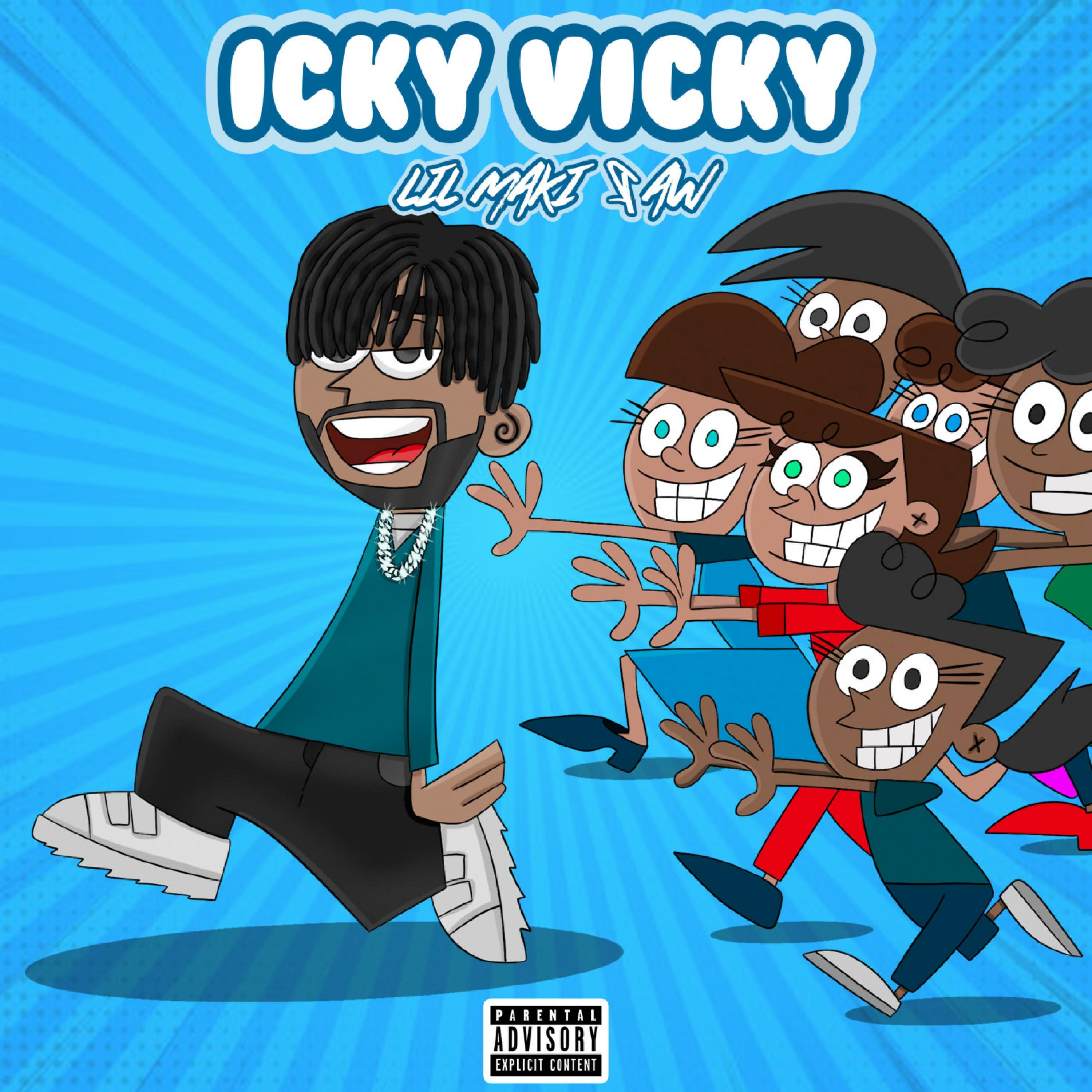 Lil Maki Raw - Icky Vicky | iHeart