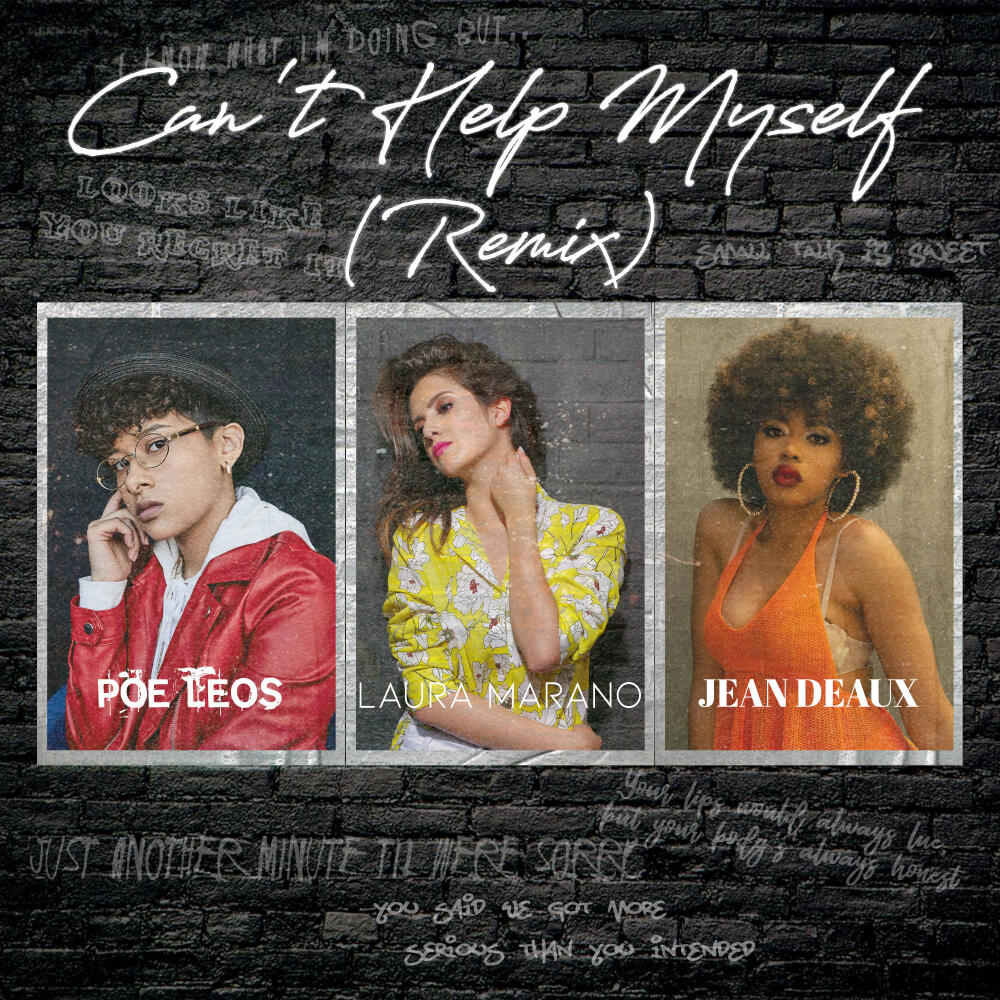 Laura Marano Can't Help Myself (feat. Jean Deaux) iHeart