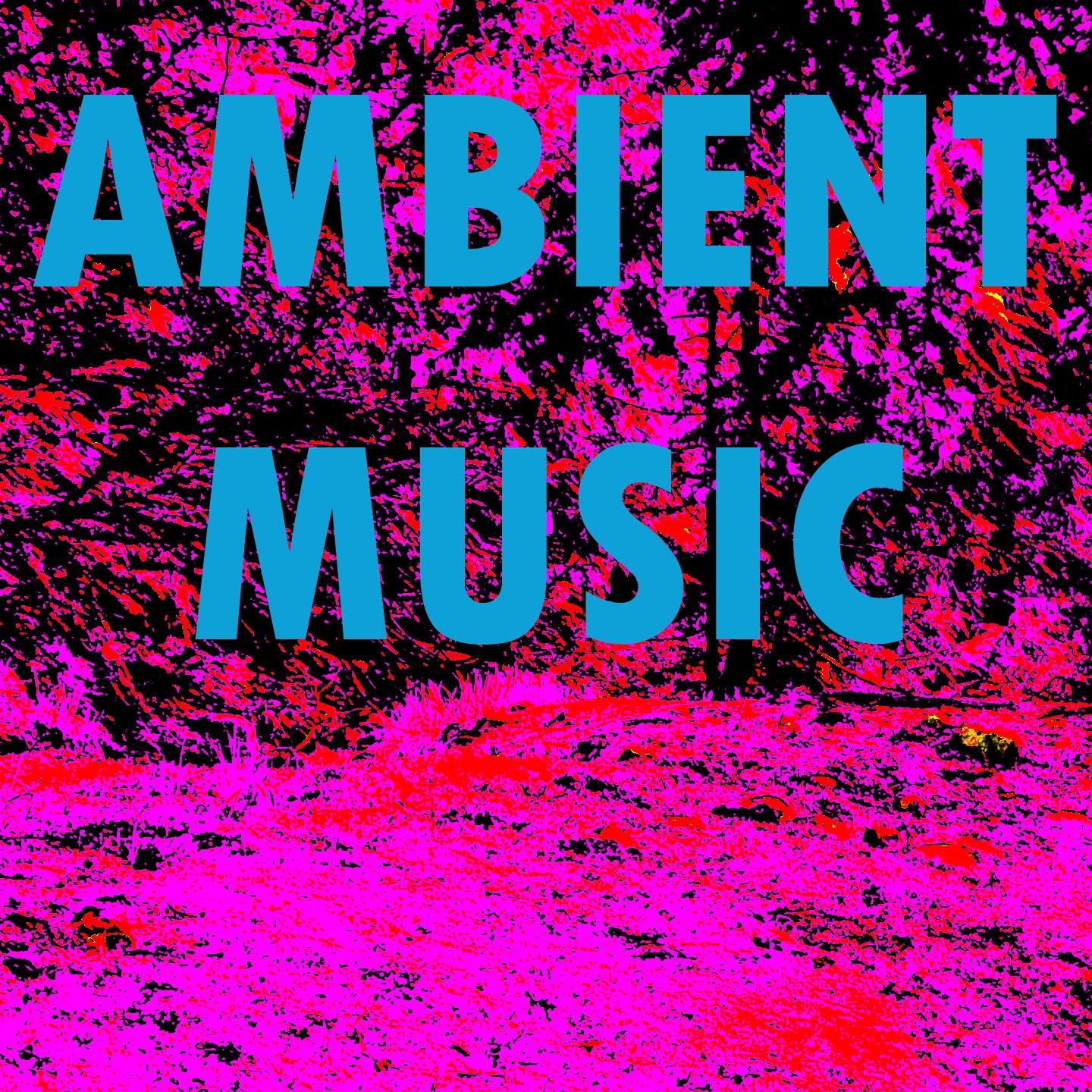 ambient-music-ambient-music-iheart