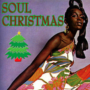 Various Artists - Soul Christmas | iHeartRadio