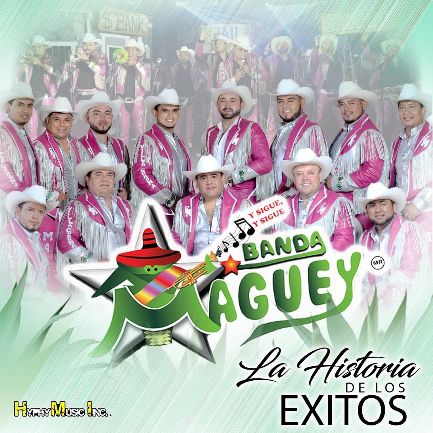 Banda Maguey La Historia De Los Exitos Iheart 3310