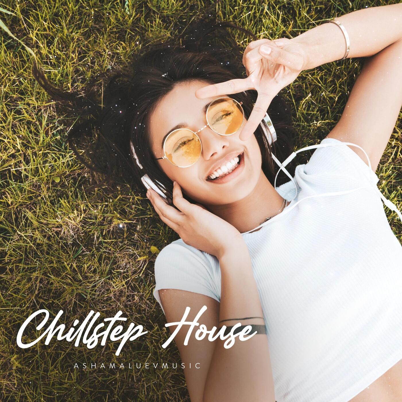 AShamaluevMusic - Chillstep House | iHeart