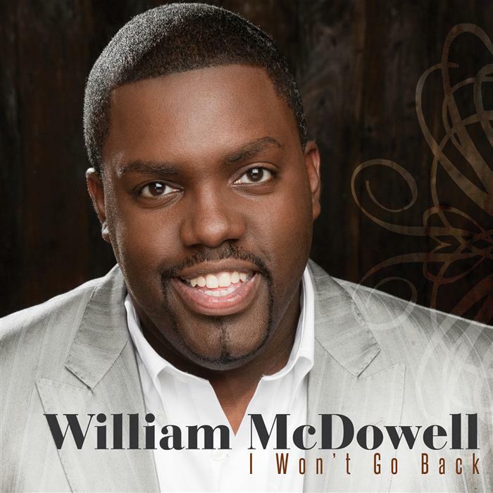 William McDowell - I Won't Go Back | iHeartRadio