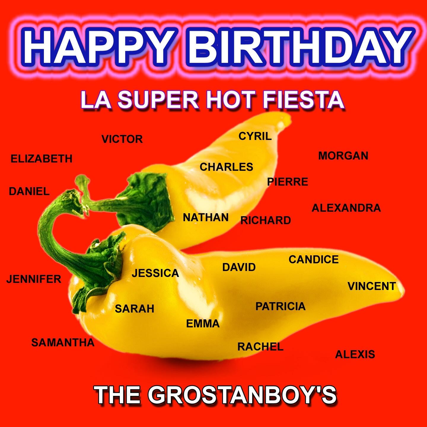 Listen Free To The Grostanboy S Happy Birthday La Super Hot Fiesta Radio On Iheartradio Iheartradio