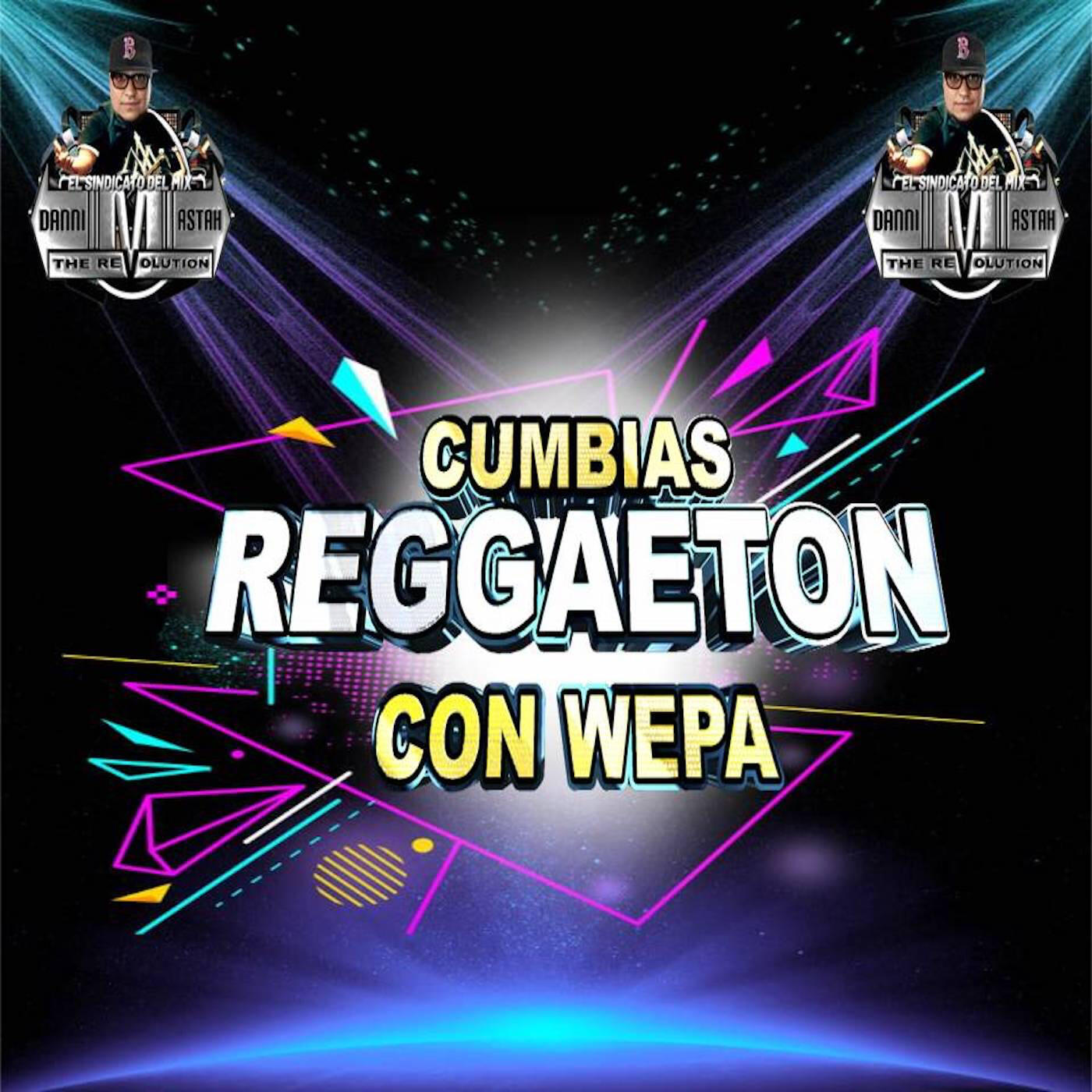 Bad Bunny - Cumbias Reggaeton Con Wepa | iHeart