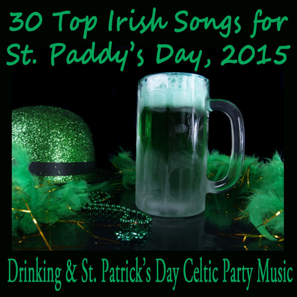 irish drinking songs st patricks day