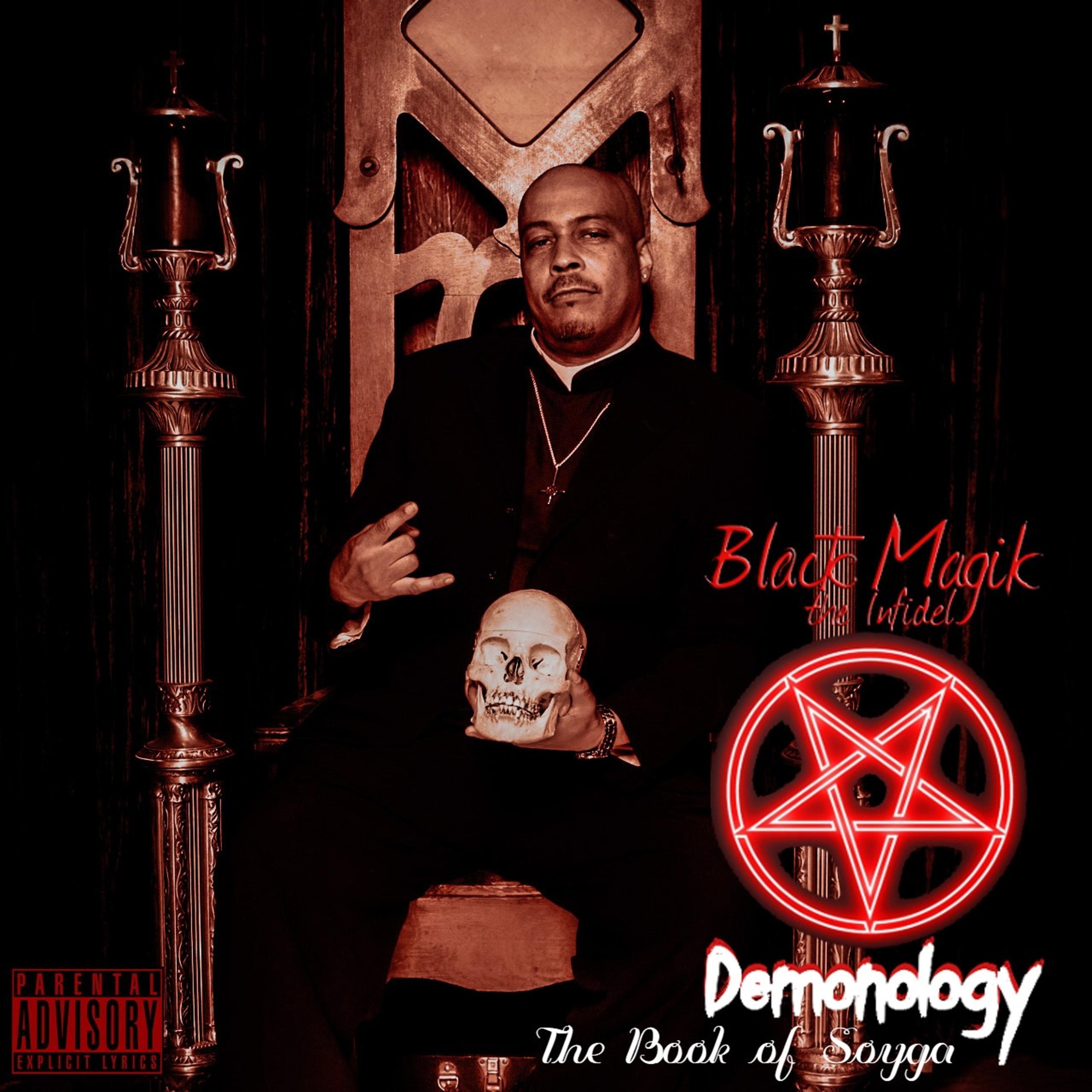 Black Magik The Infidel Demonology (The Book of Soyga) iHeart