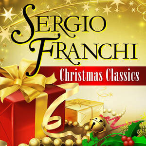 Sergio Franchi - Christmas Classics | iHeart