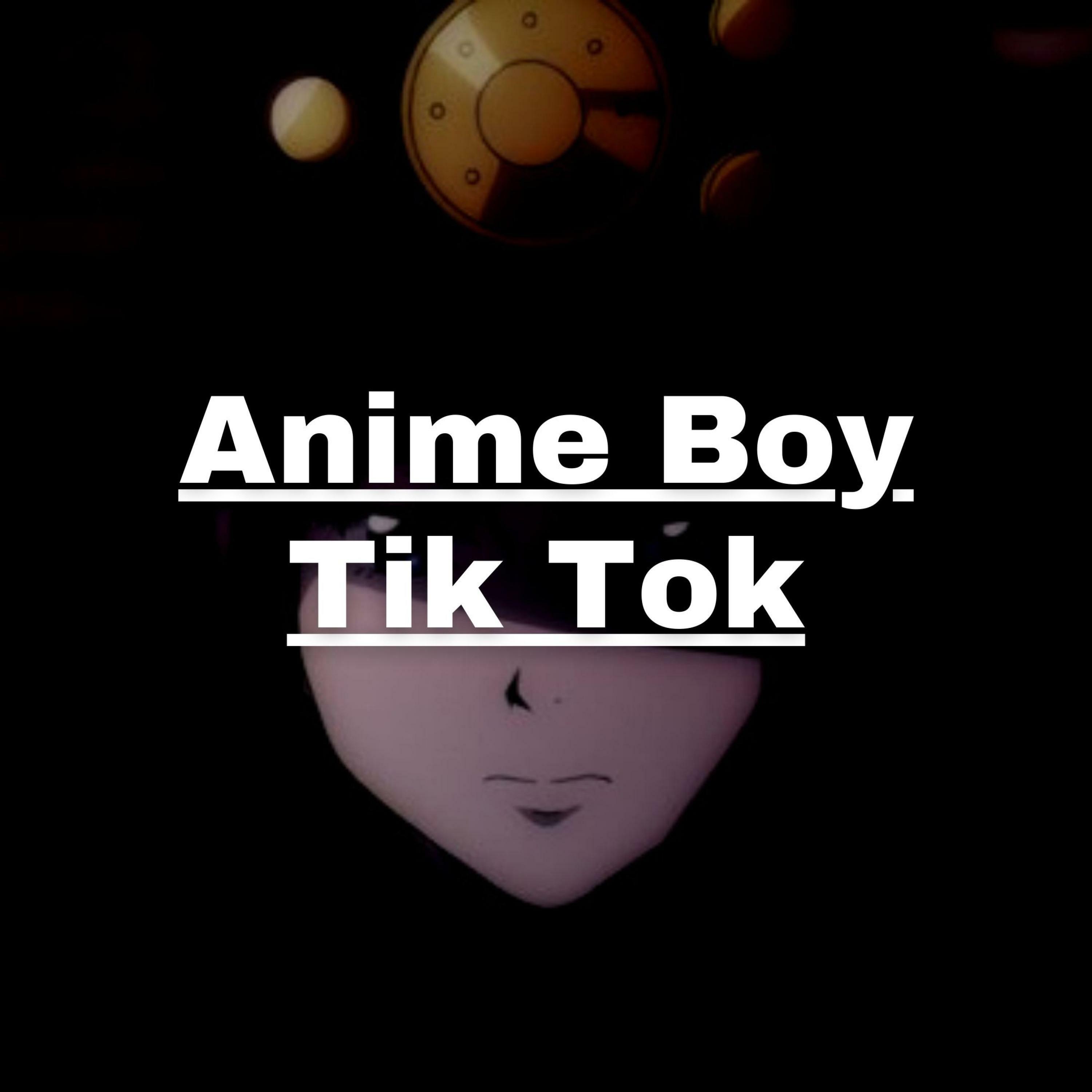 VMYOU - Anime Boy Tik Tok | iHeart