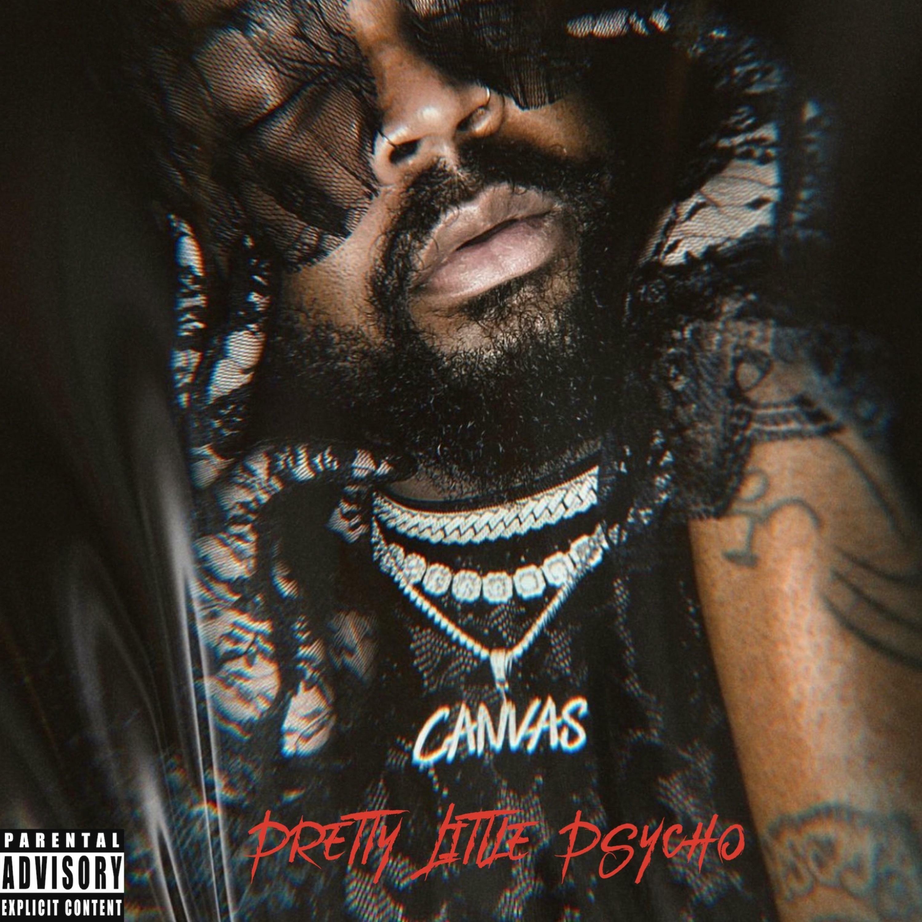 Canvas The God - Pretty Little Psycho | iHeart