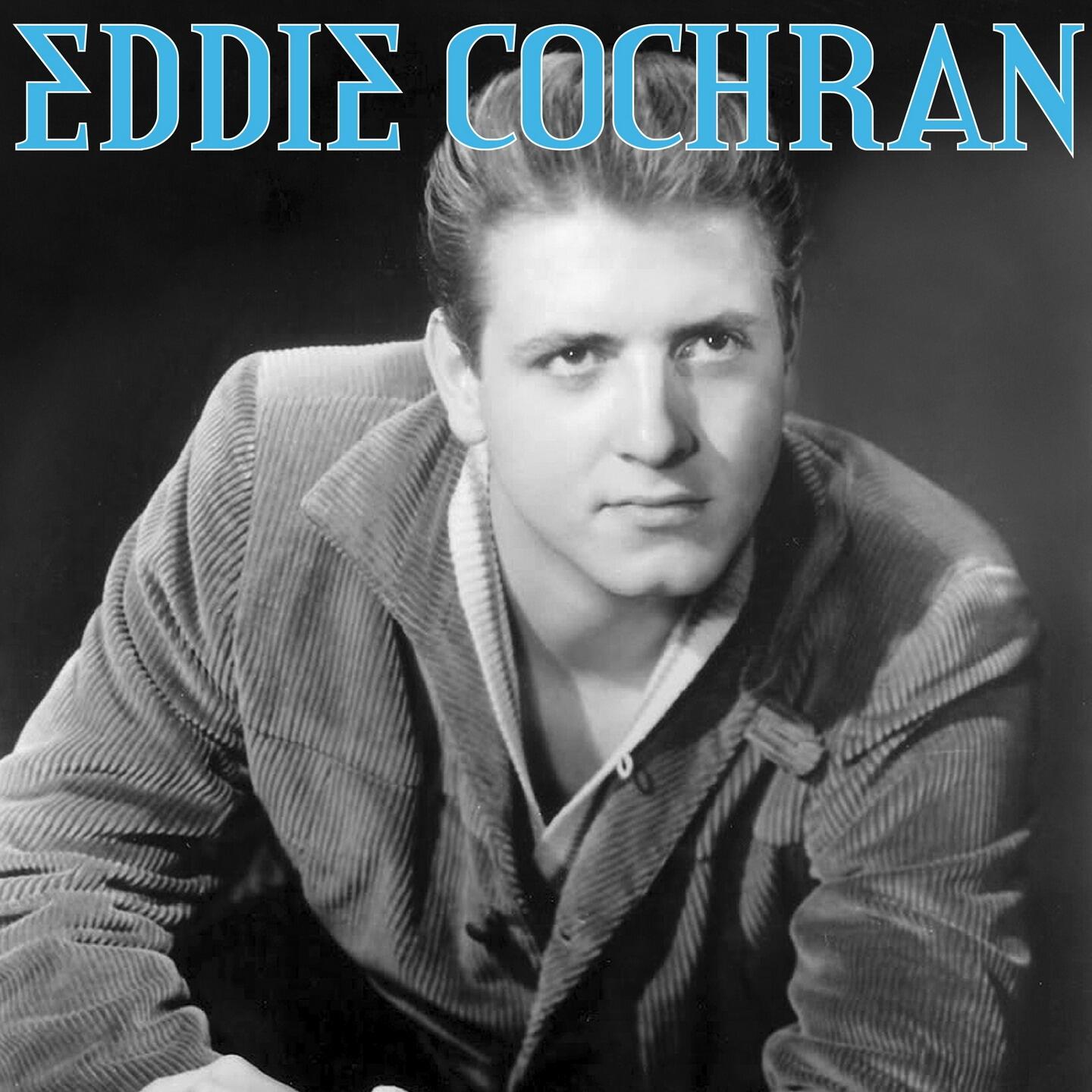 Eddie Cochran Eddie Cochran iHeart