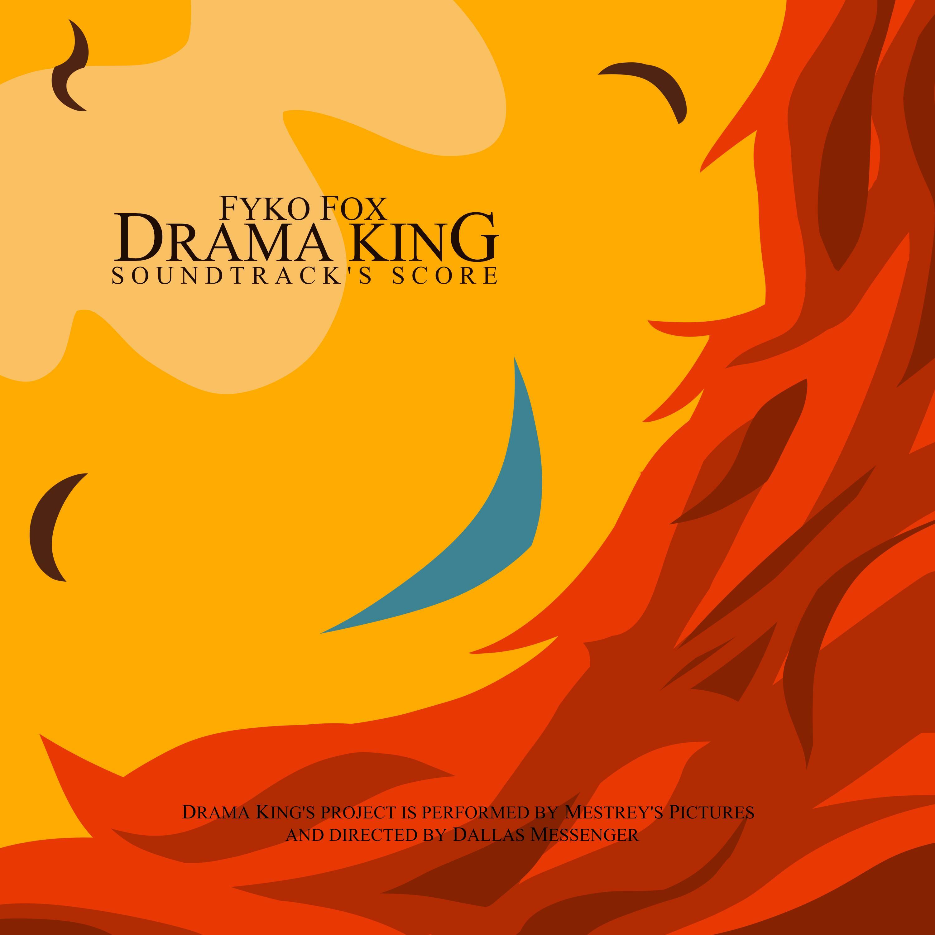 Fyko Fox Drama King (feat. Dallas Messenger) iHeart