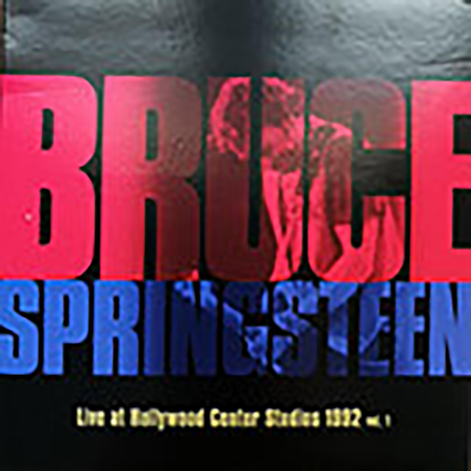 Bruce Springsteen - Live At Hollywood Center Studios 1992 Vol.1 | iHeart