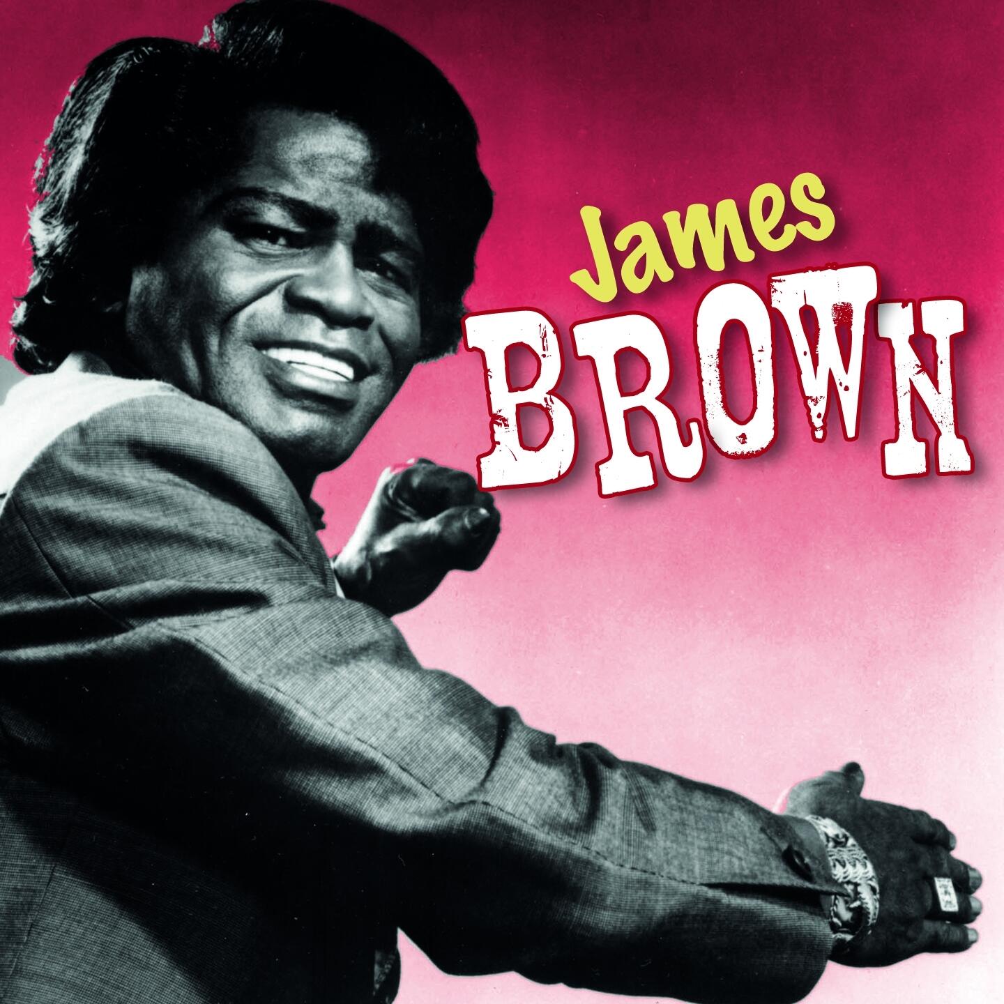 James Brown - James Brown | iHeart